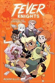 Fever Knights: Official Fake Strategy Guide