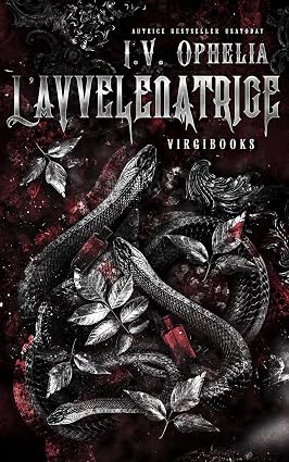 I.V. Ophelia – L’avvelenatrice (2026)