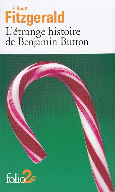 Portada de L Étrange Histoire de Benjamin Button Suivi de la Lie du Bonheur