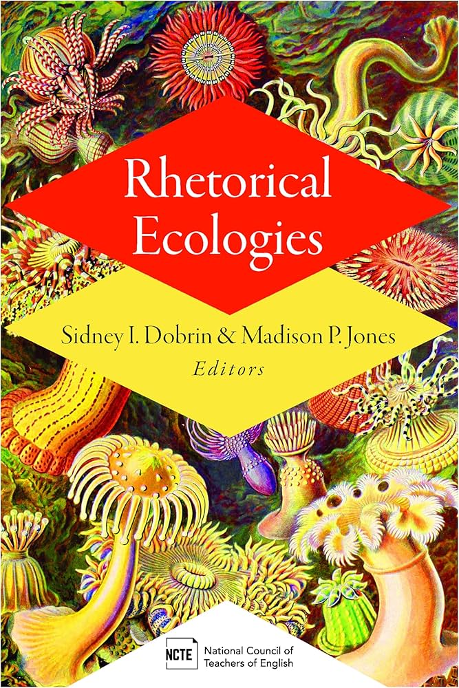 Amazon.com: Rhetorical Ecologies: 9780814101896: Dobrin, Sidney I