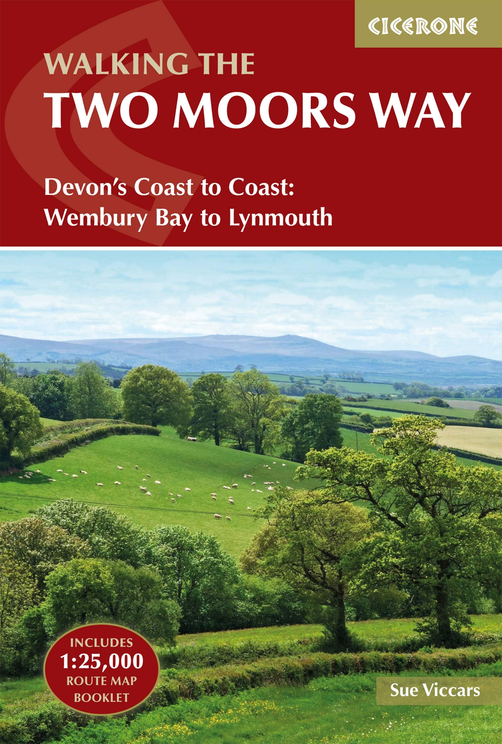 Two Moors Way | Includes 1:25,000 OS Map Book | Detailed Directions & GPX Files: Devon's Coast to Coast: Wembury Bay to Lynmouth (Cicerone Multi-day Walking Guides)