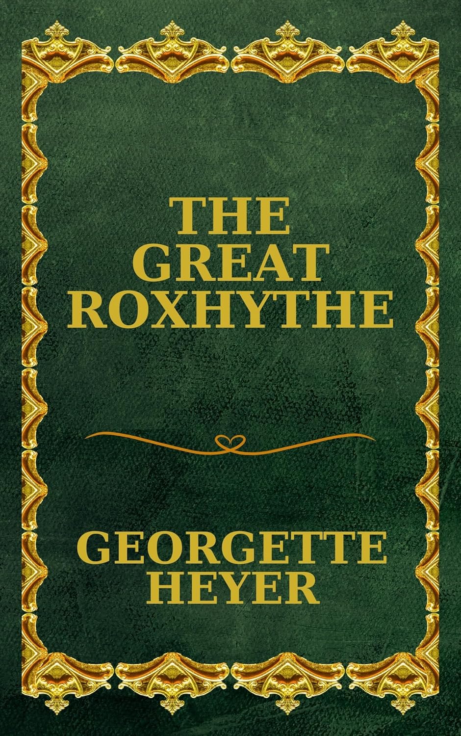 The Great Roxhythe      Kindle Edition