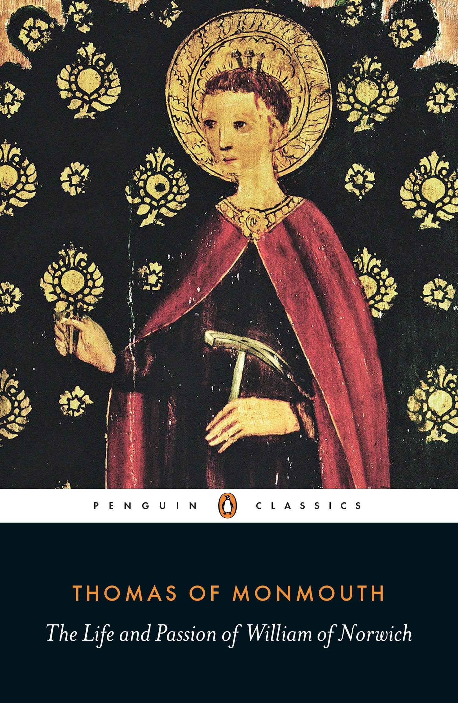 The Life and Passion of William of Norwich by Thomas of Monmo... - 9780141197487