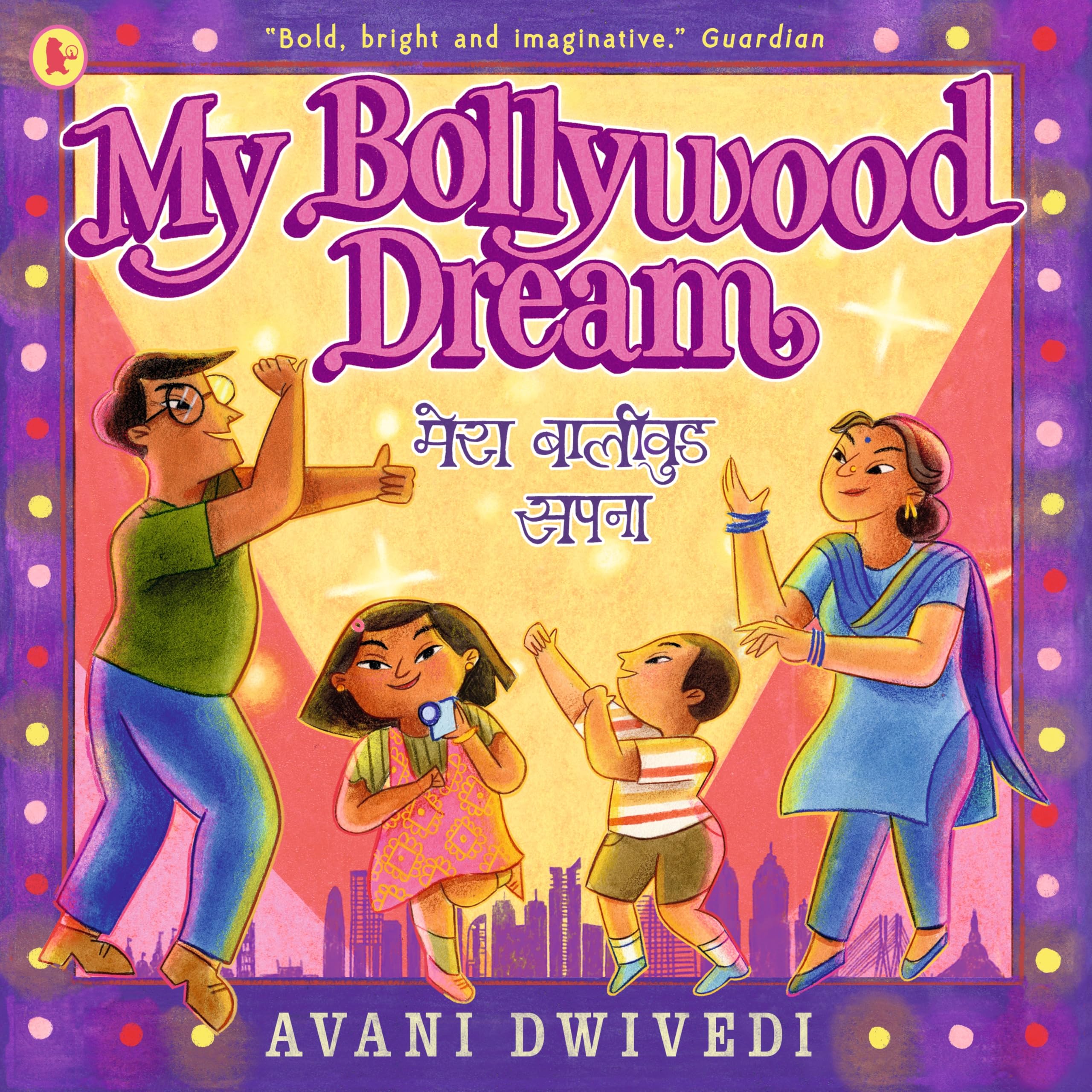 My Bollywood Dream by Avani Dwivedi (Paperback Book)