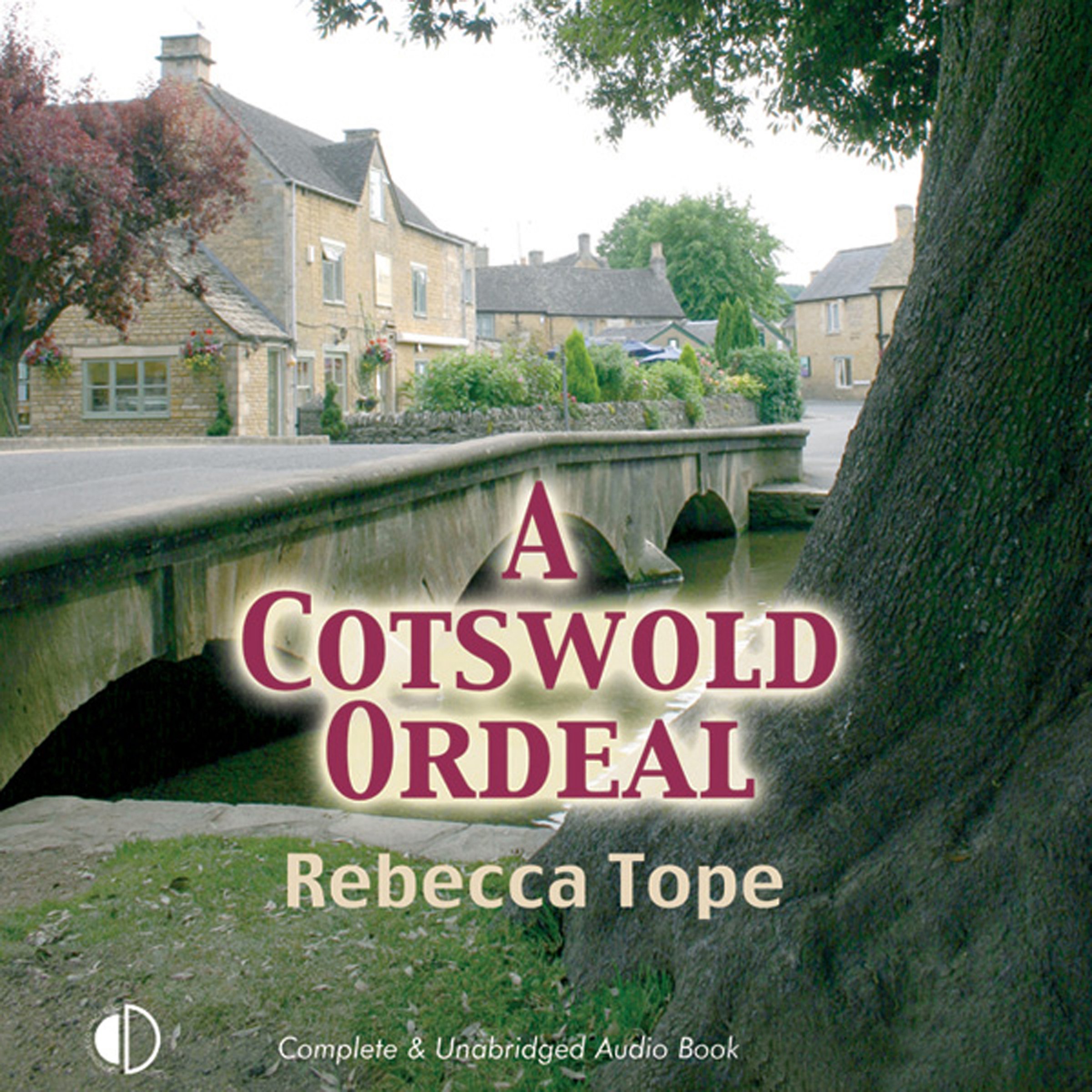 A Cotswold Ordeal
