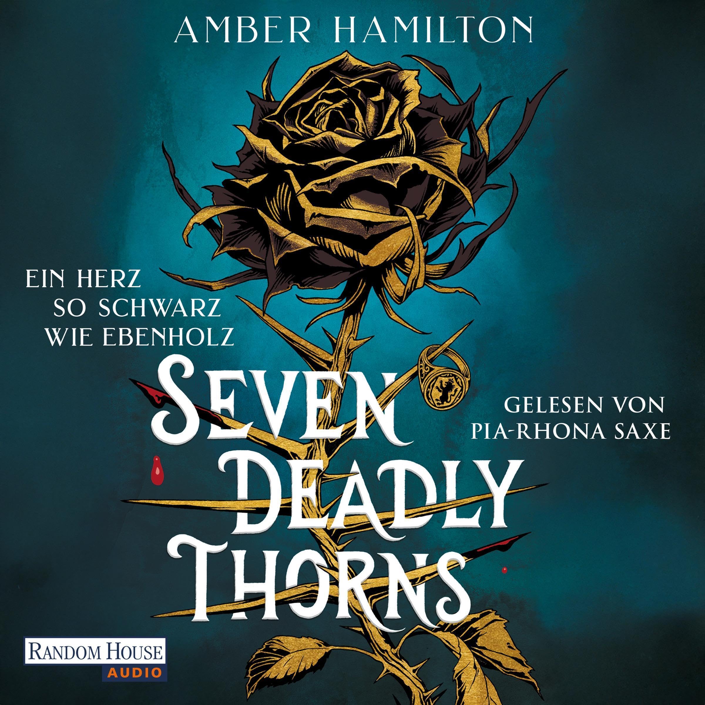 Seven Deadly Thorns - Ein Herz so schwarz wie Ebenholz