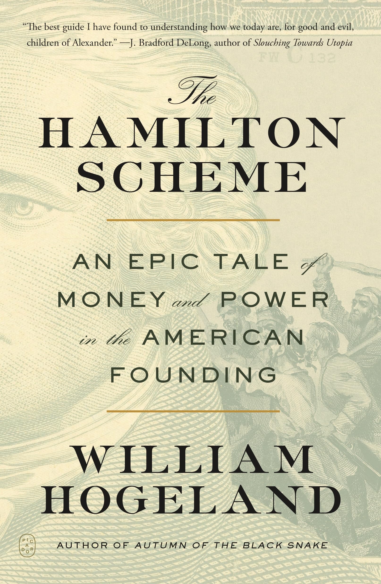 The Hamilton Scheme: An Epic Tale of Money and Power in the American Founding