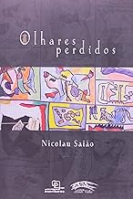 Olhares Perdidos