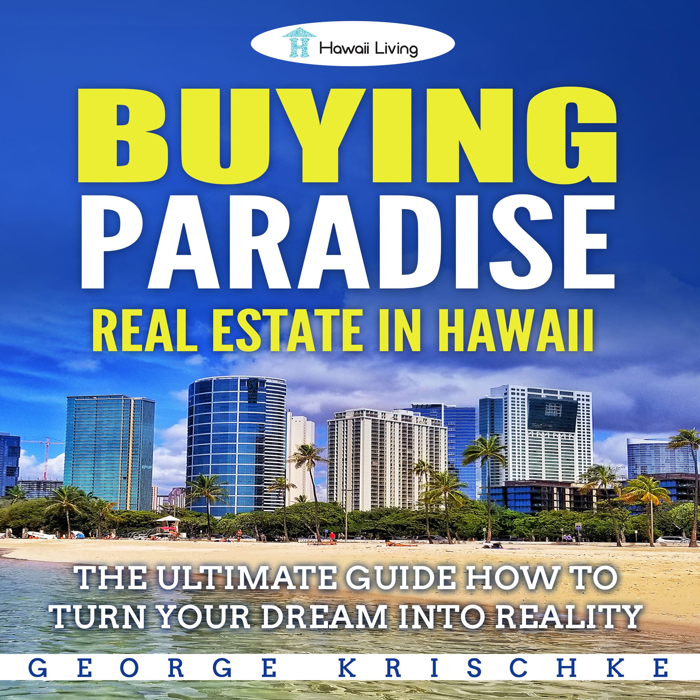 Cover art for Buying Paradise - Real Estate in Hawaii