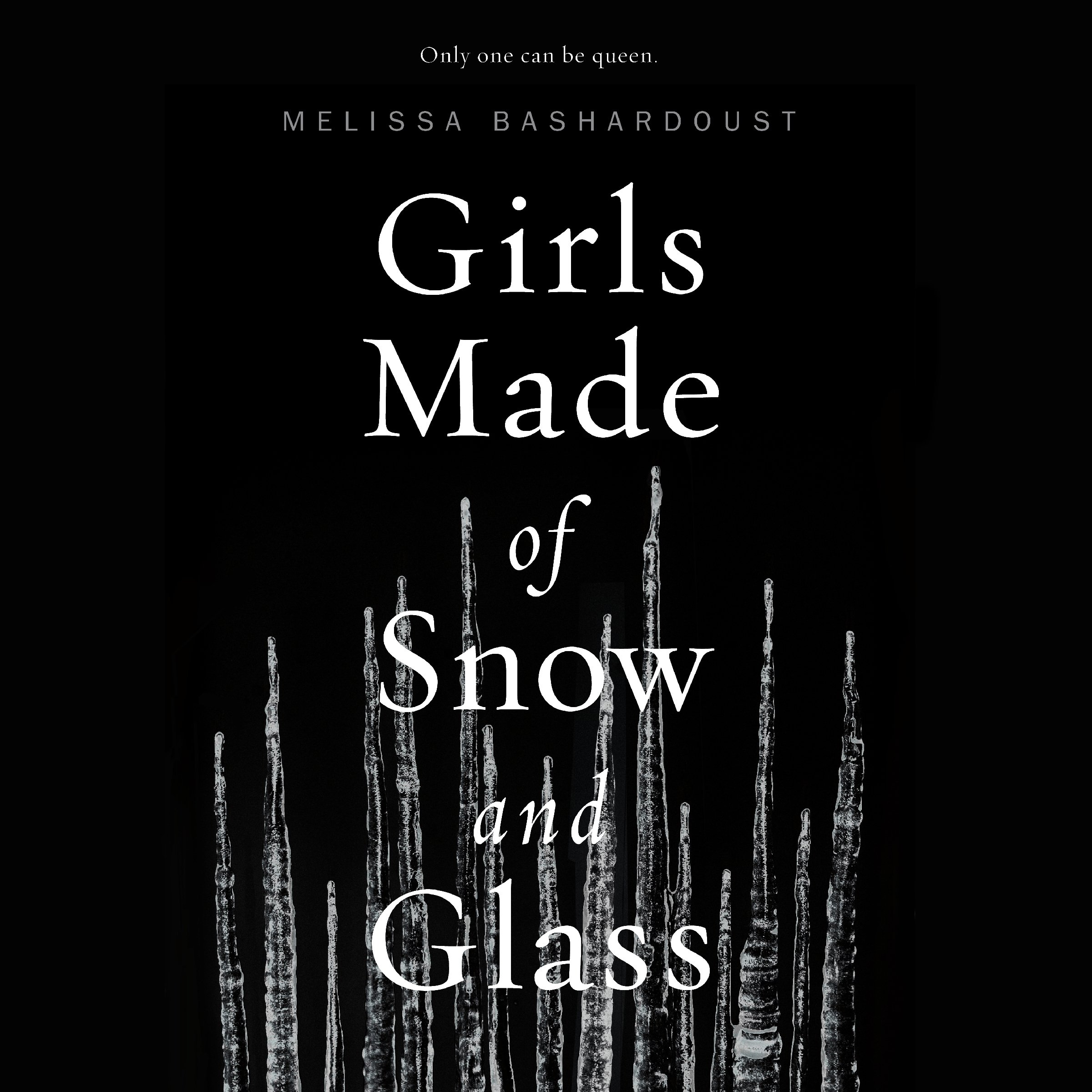 Cover art for Girls Made of Snow and Glass