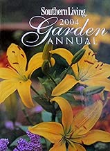 Southern Living 2004 Garden Annual