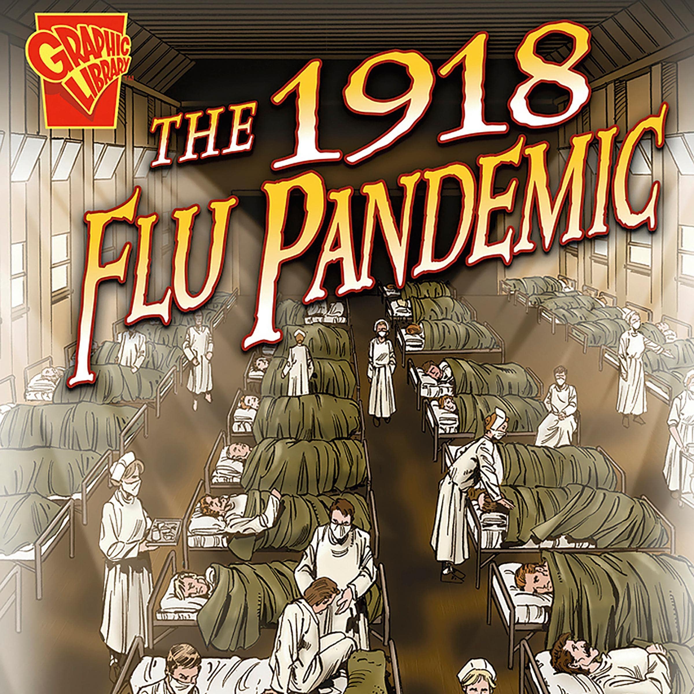 Cover art for The 1918 Flu Pandemic