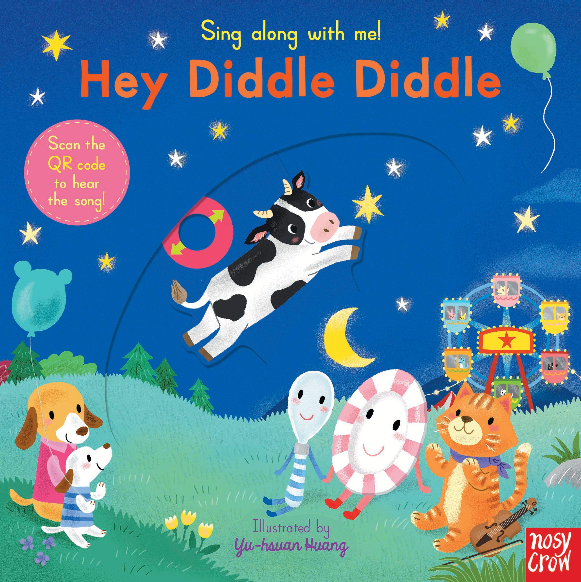 Nosy Crow Ltd Sing Along With Me! Hey Diddle Diddle