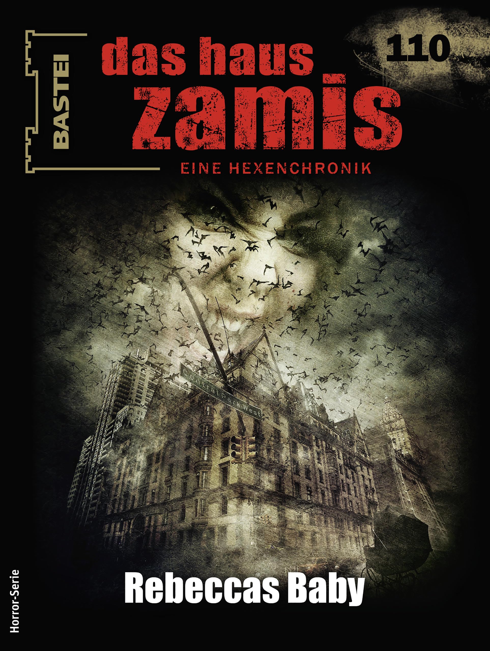 Cover of Das Haus Zamis, #110: Rebeccas Baby