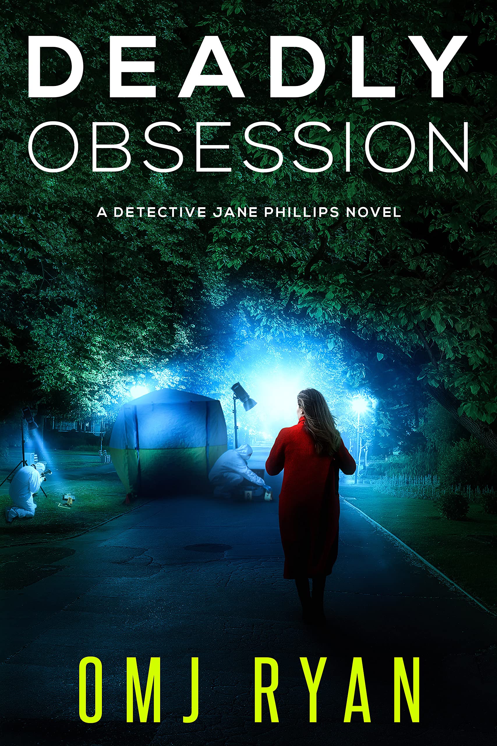 Deadly Obsession: A gripping serial killer thriller (Detective Jane Phillips Book 5)