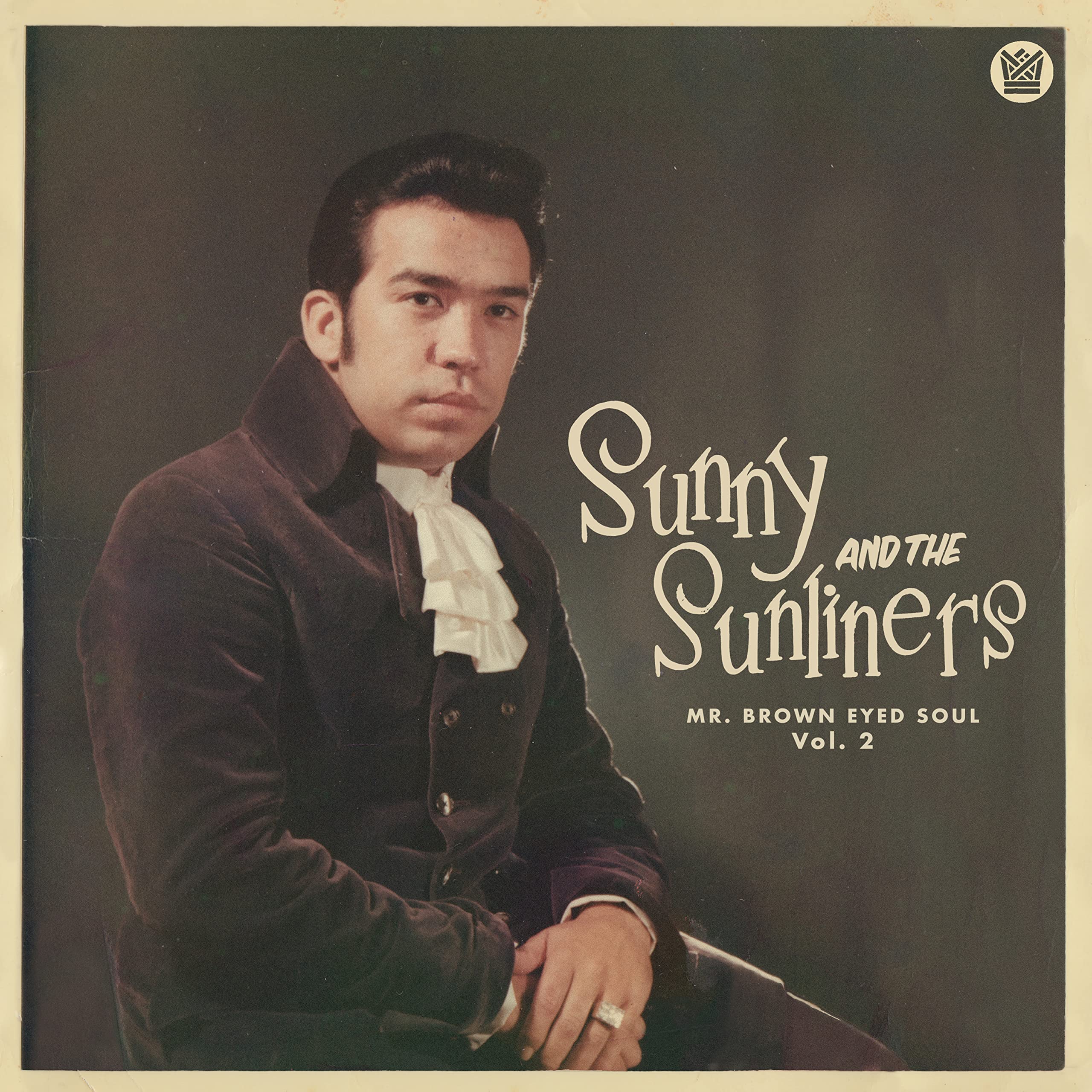 Sunny and the Sunliners Mr Brown Eyed Soul Vol.2 LP Vinyl BCR135LP NEW