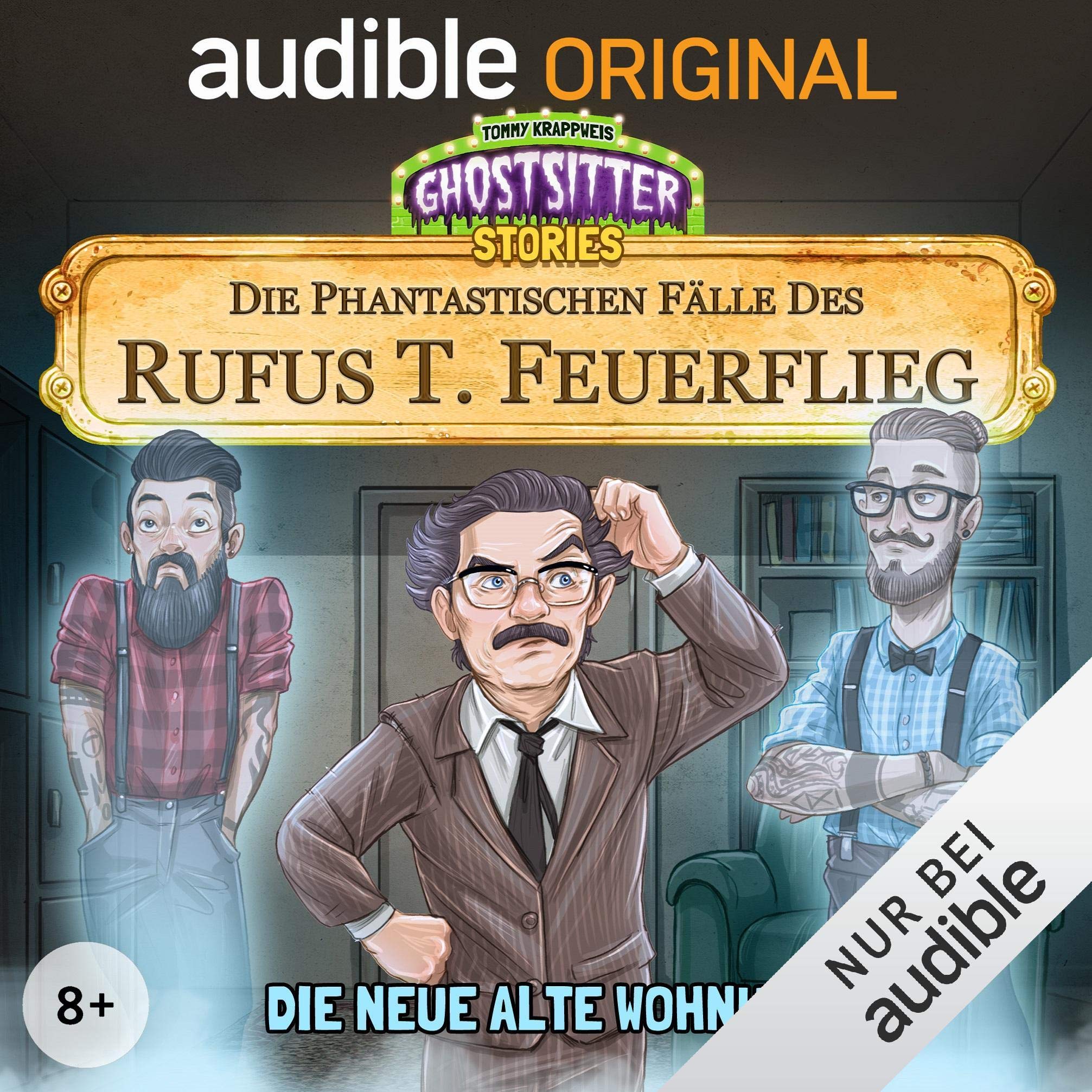 Cover art for Die neue alte Wohnung. Die phantastischen Fälle des Rufus T. Feuerflieg 5