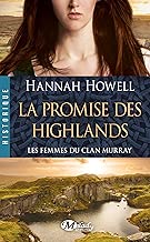 Download La Promise des Highlands: Les Femmes du clan Murray, T2 PDF