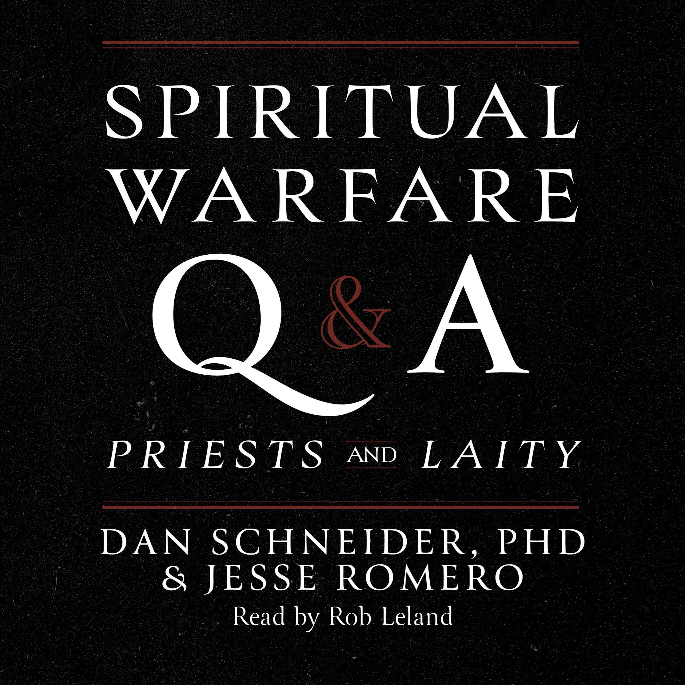 Spiritual Warfare Q and A