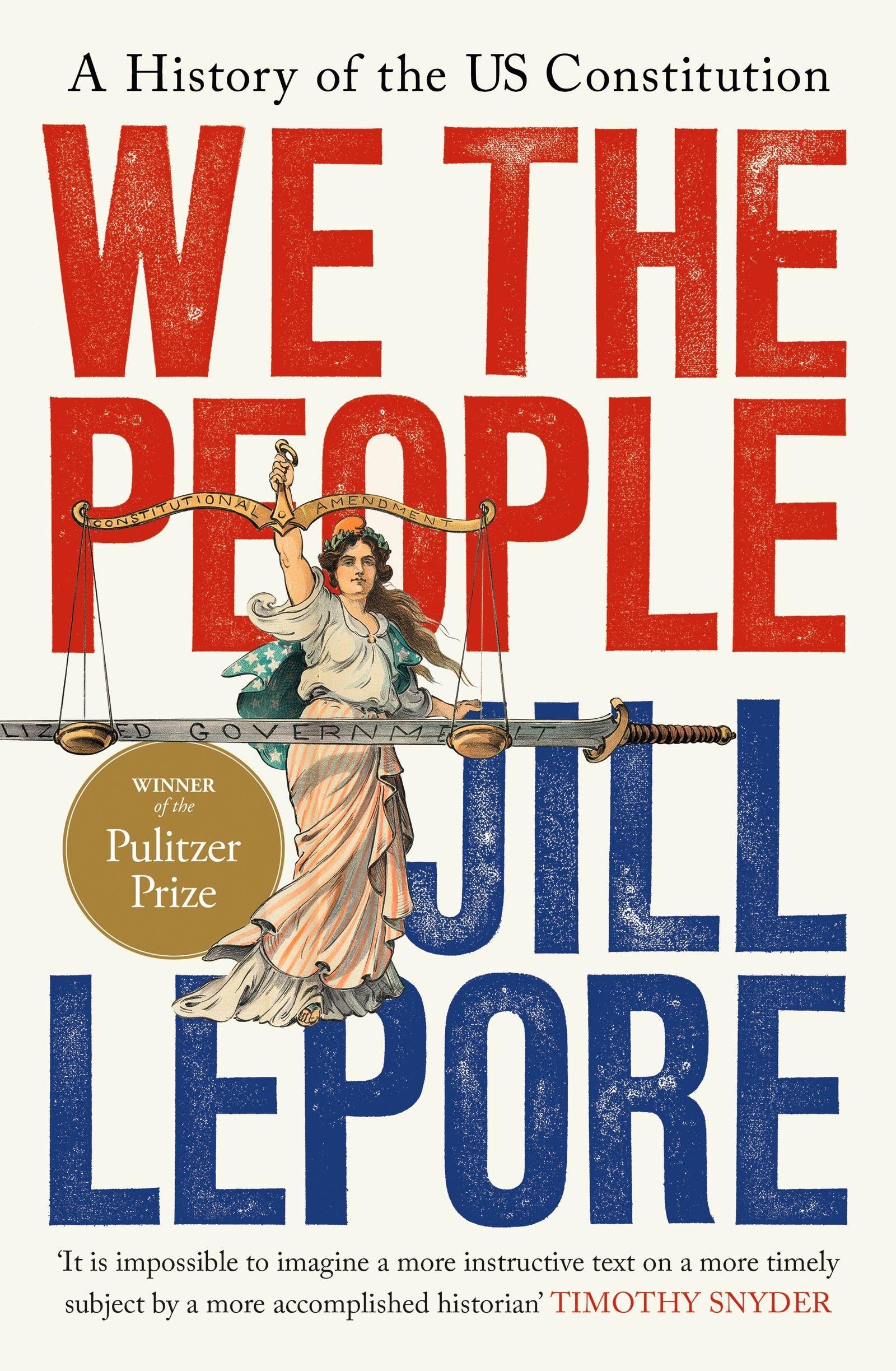 We the People: A History of the US Constitution