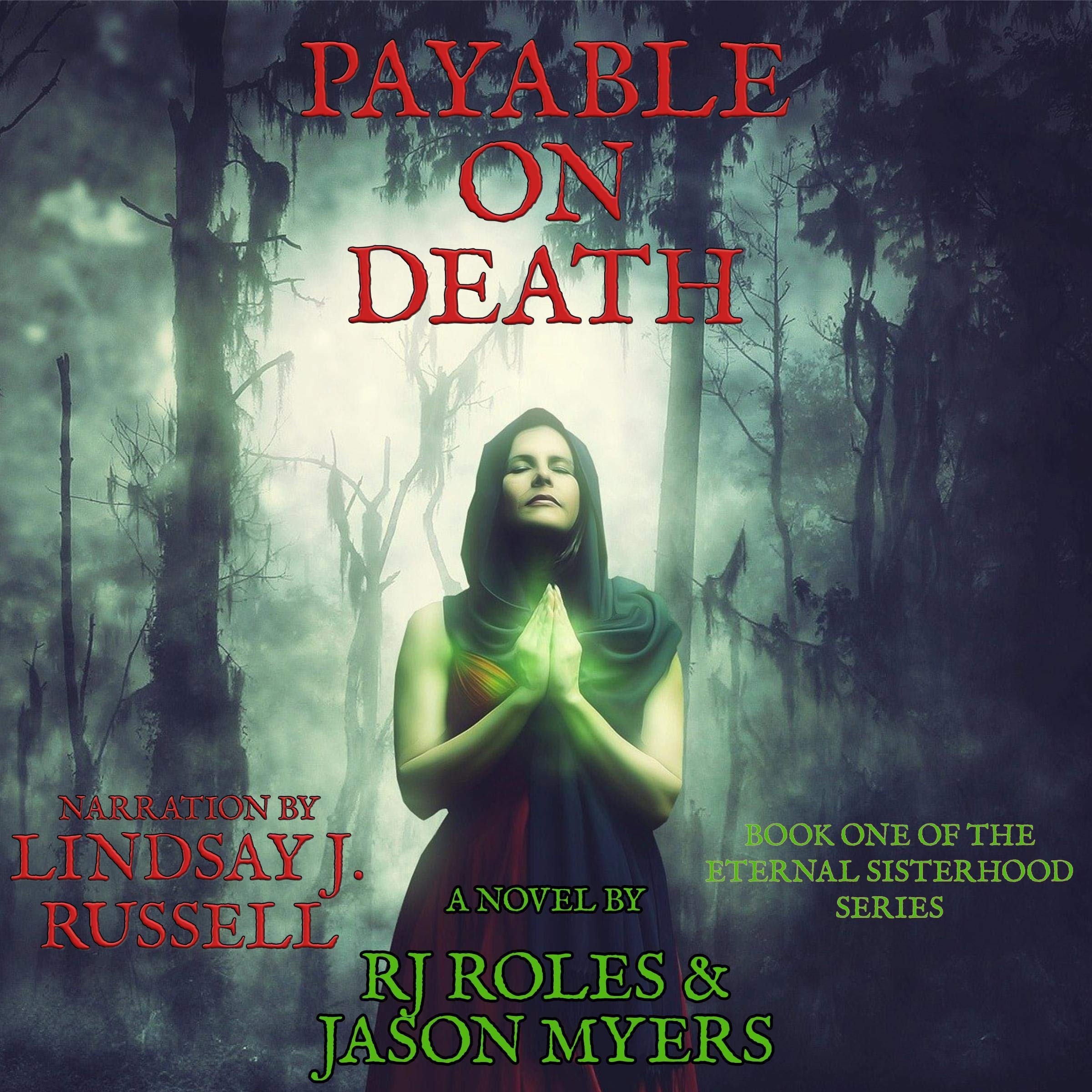Payable on Death: Eternal Sisterhood Series, Book 1