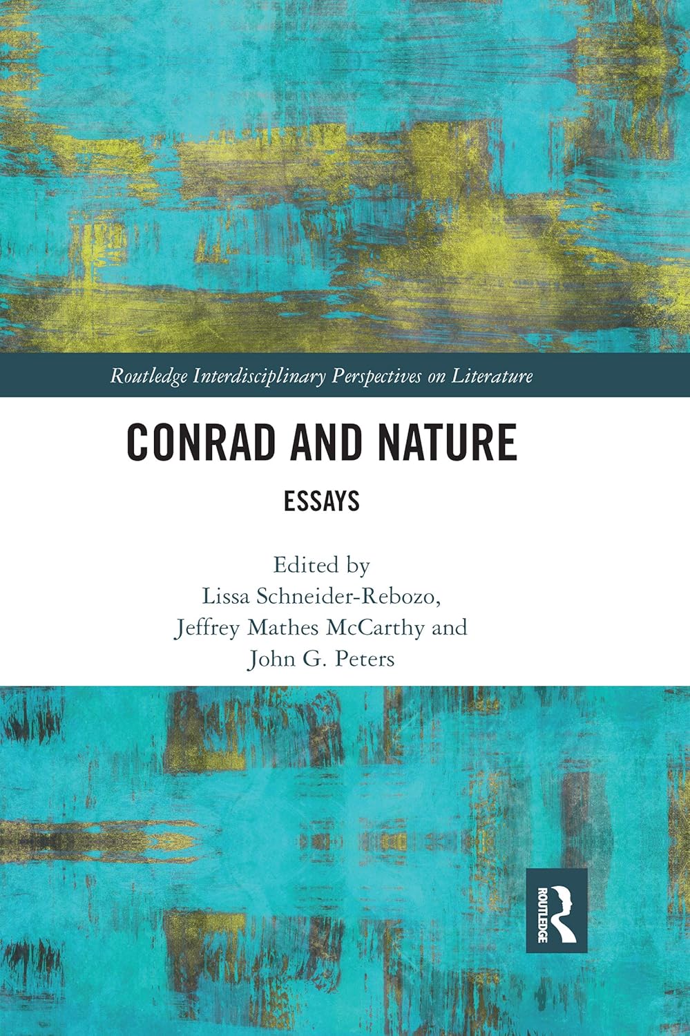 Conrad and Nature (Routledge Interdisciplinary Perspectives on Literature)