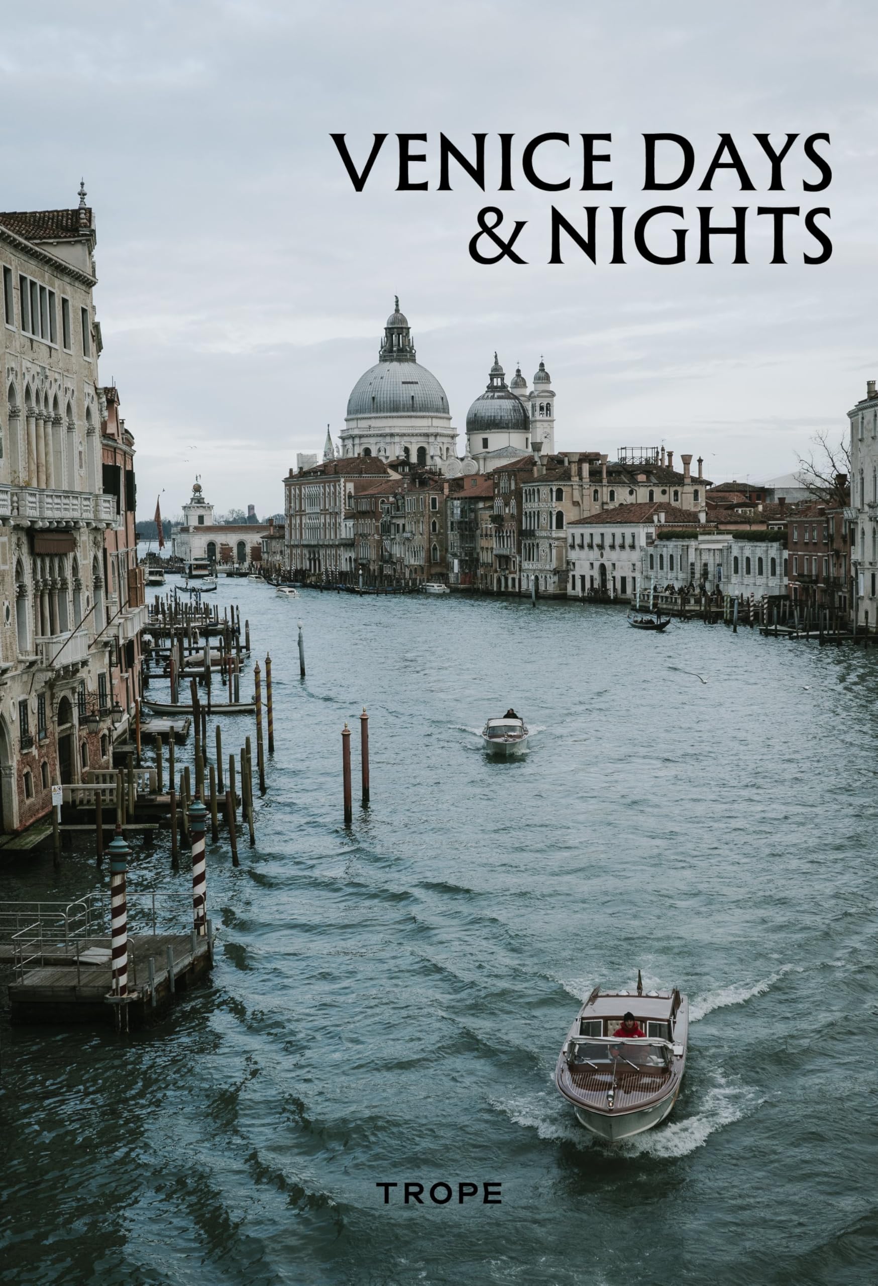 Venice Days and Nights (Days & Nights)