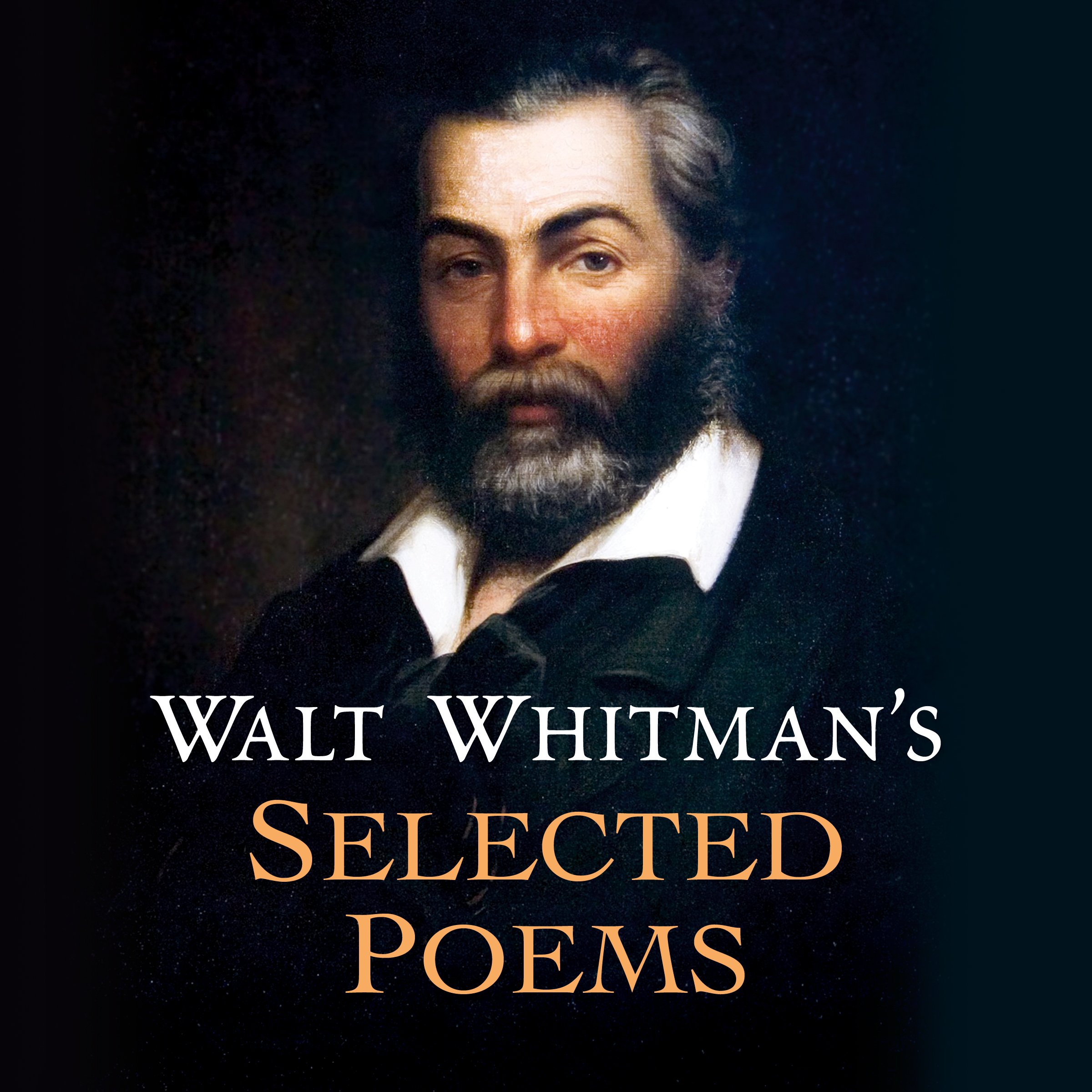 Walt Whitman's Selected Poems