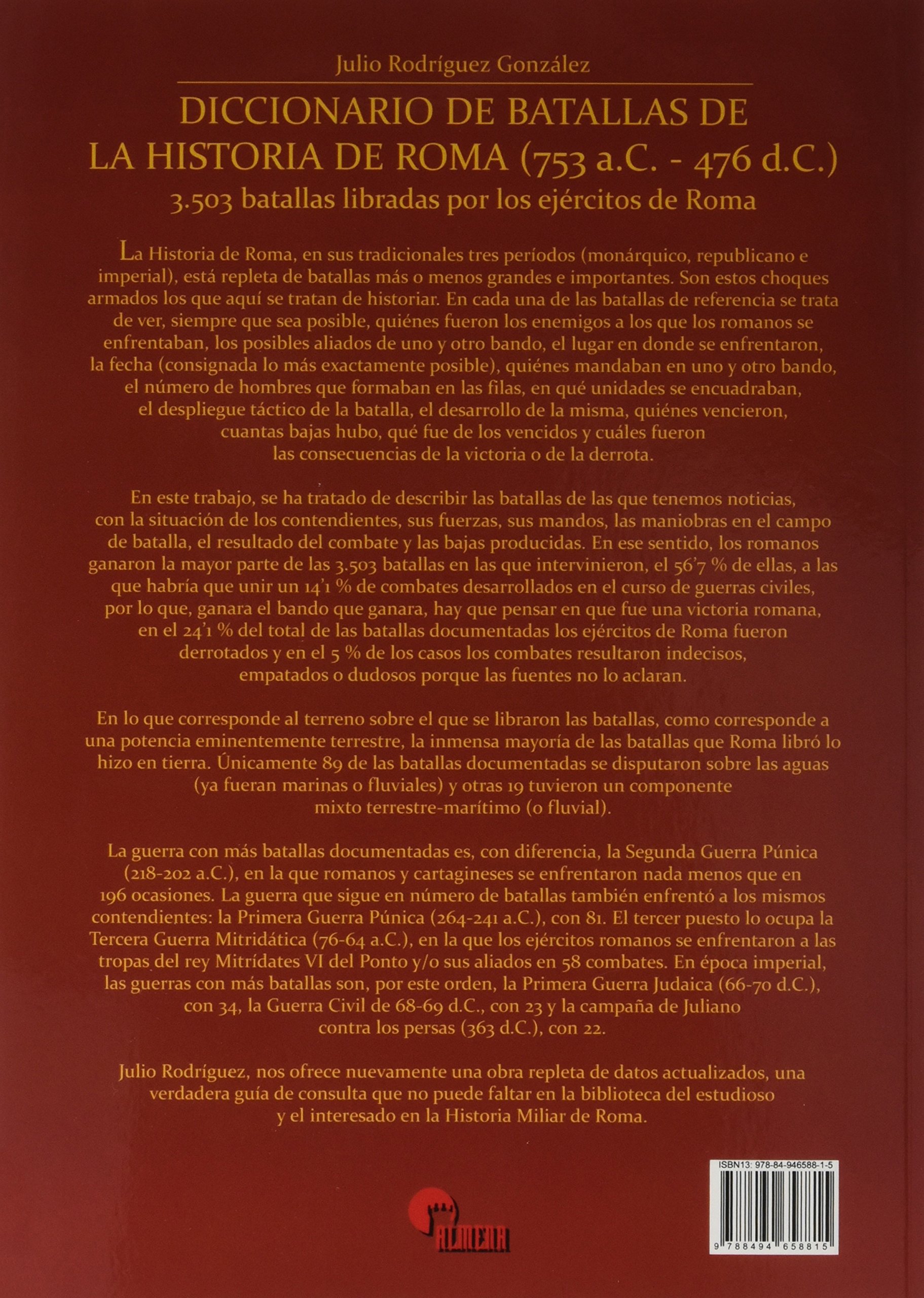 Diccionario de batallas de la historia de Roma (753 a.C.-476 d.C.) (SIN COLECCION)