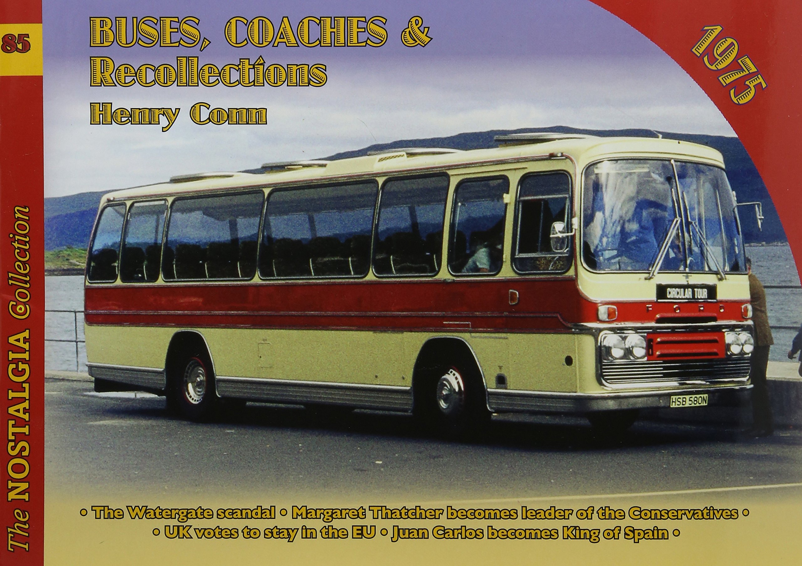 Vol 85 Buses, Coaches and Recollections 1975 by Henry Conn PAPERBACK