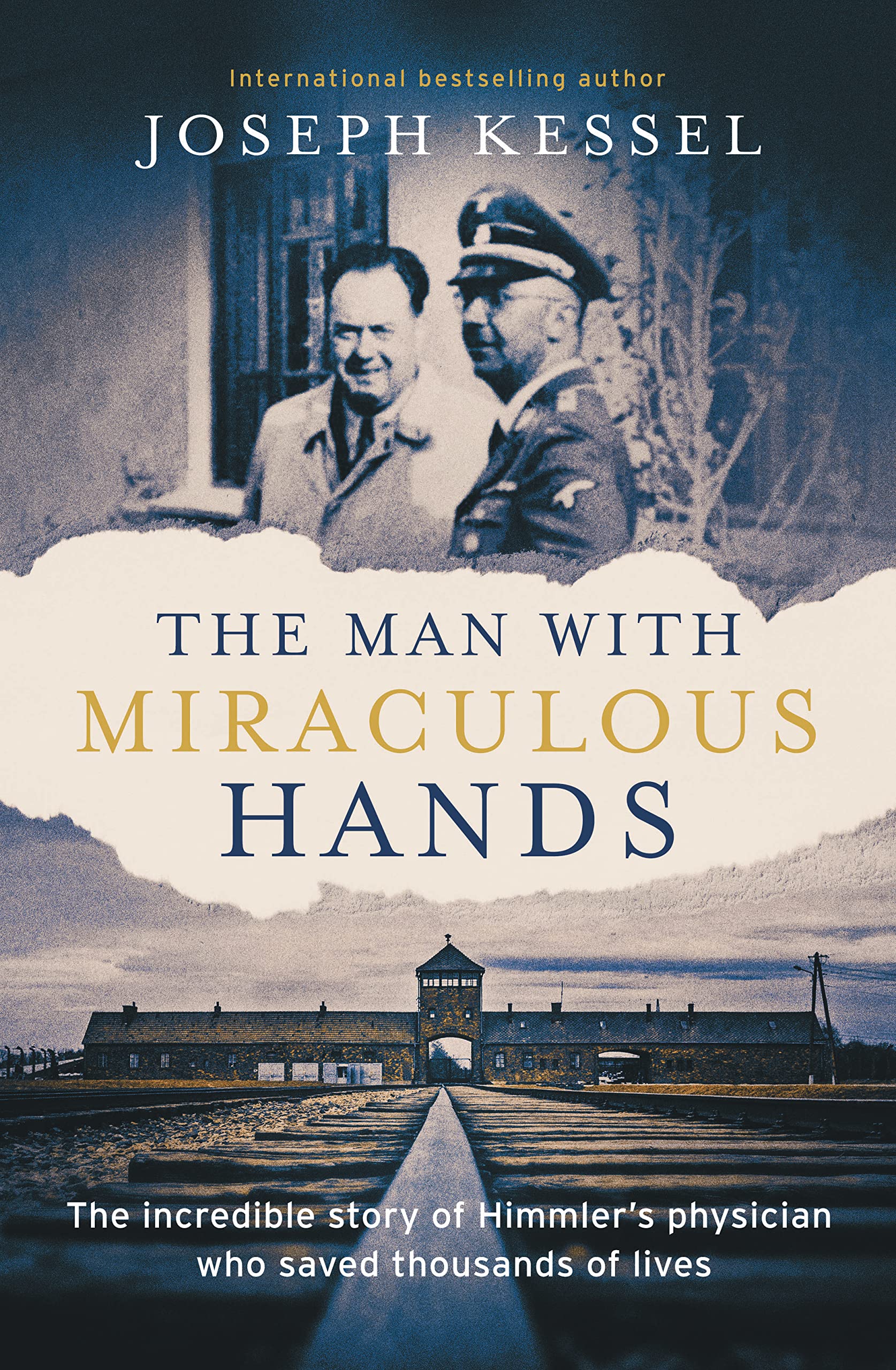The Man with Miraculous Hands by Joseph Kessel (Hardback Book)