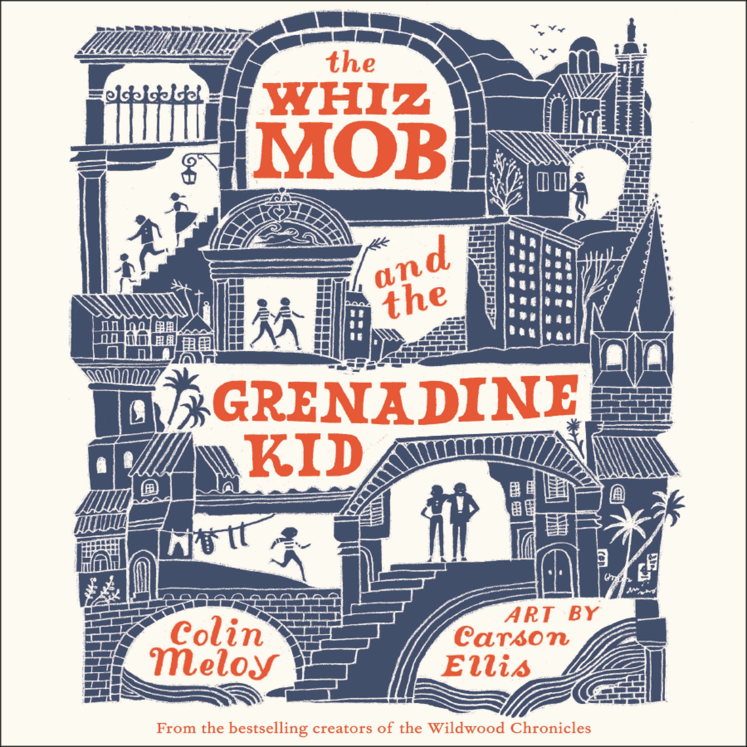 Cover art for The Whiz Mob and the Grenadine Kid