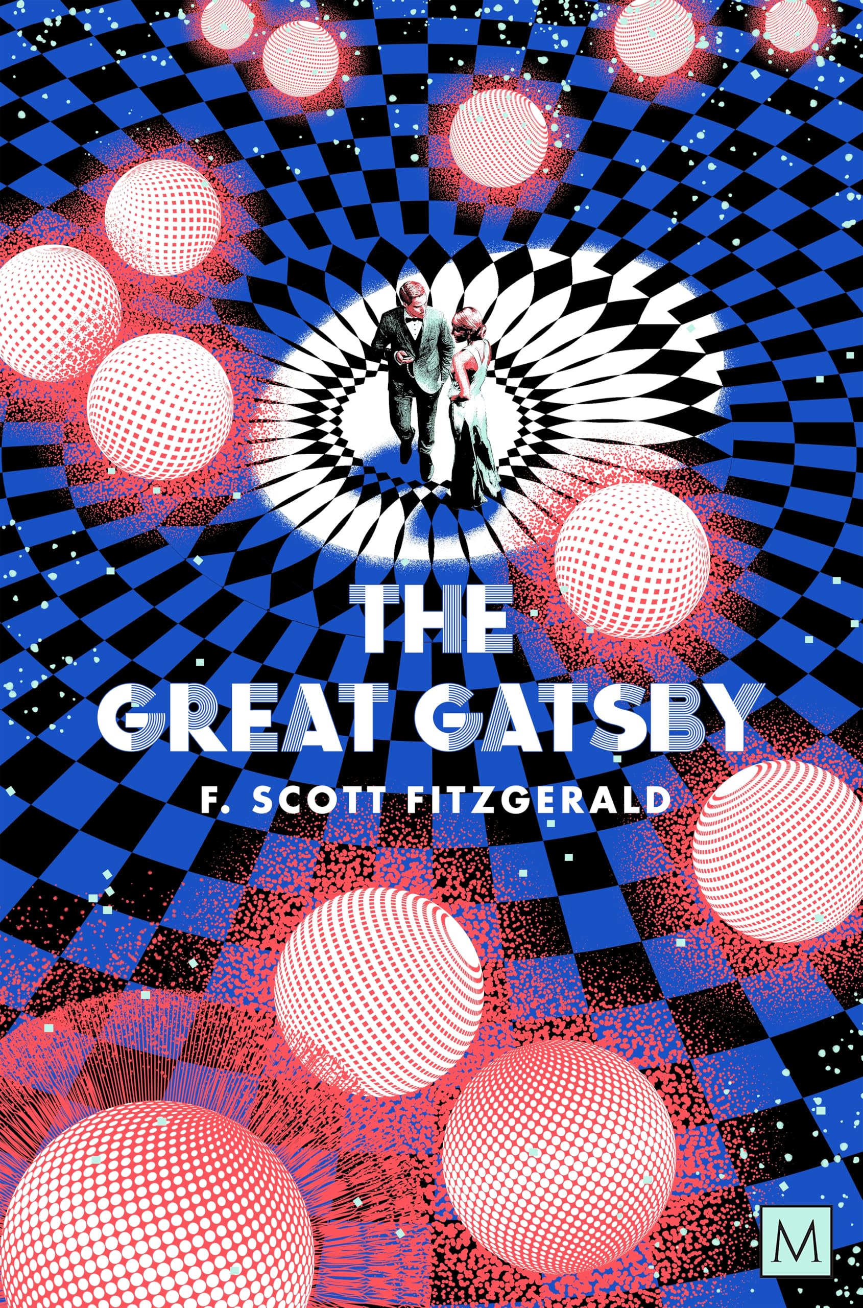 The Great Gatsby: F. Scott Fitzgerald (Macmillan Collector's Library)