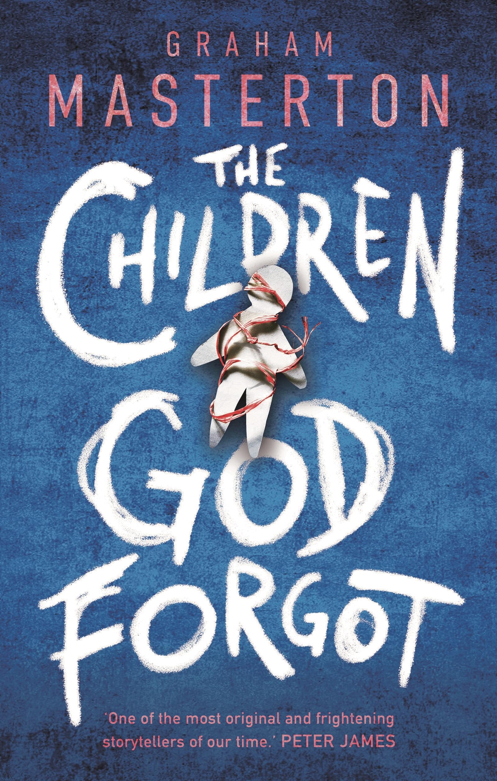 The Children God Forgot: A terrifying thriller from the master of horror and part of a chilling horror series for 2026: 2 (Patel & Pardoe)