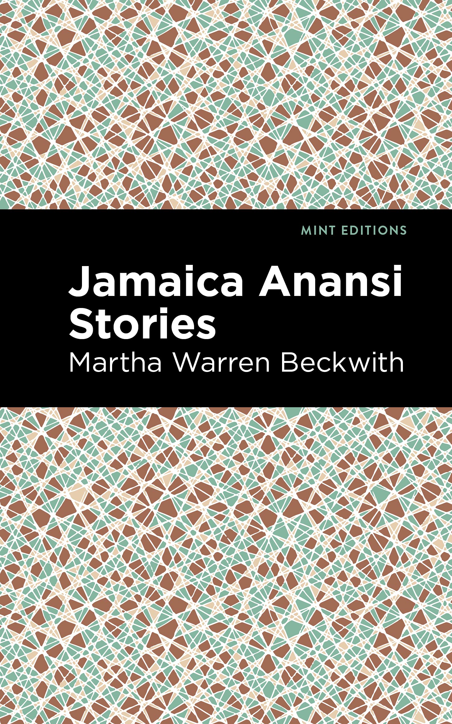 Jamaica Anansi Stories (Mint Editions (Tales From the Caribbean))