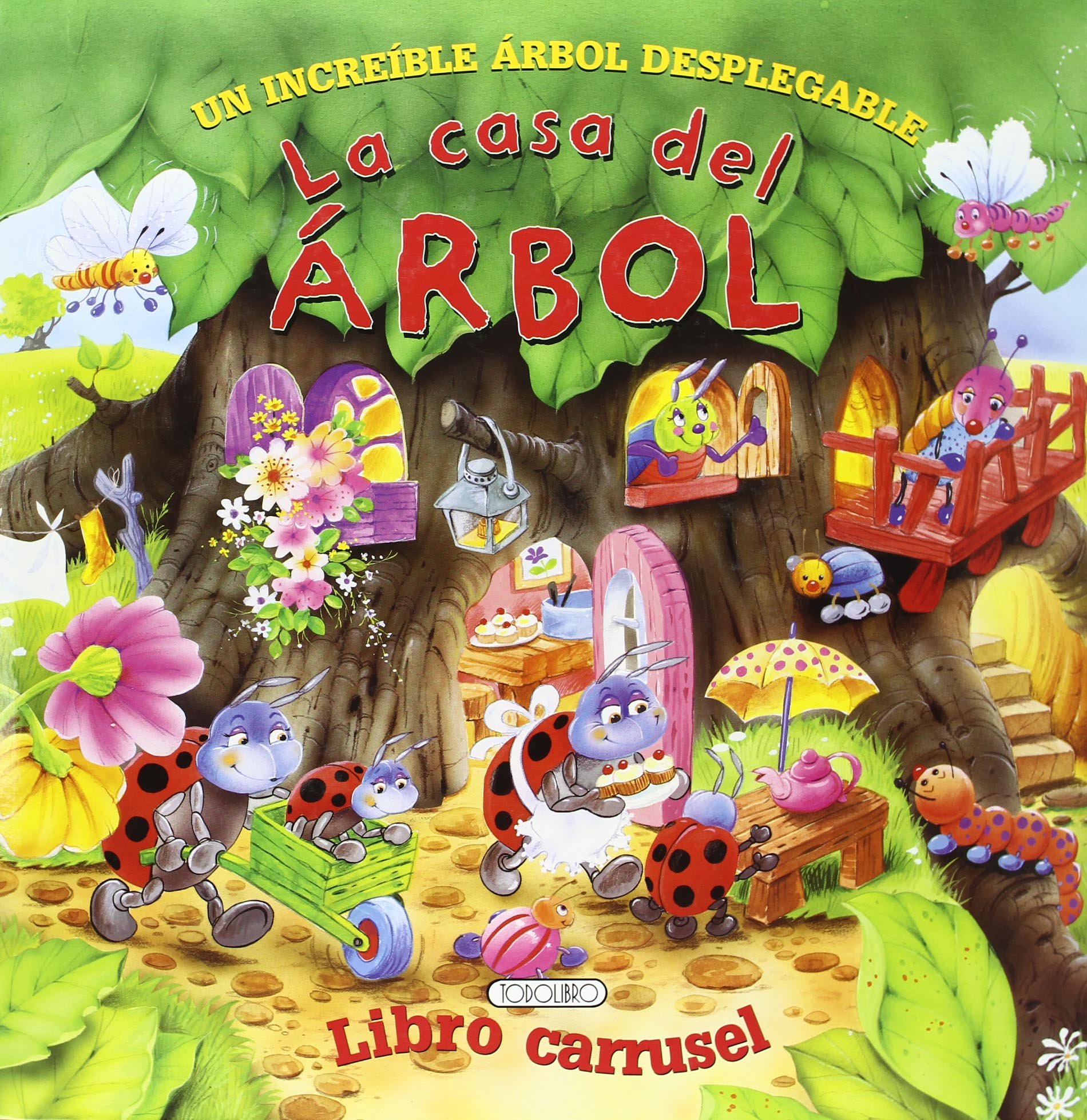 La casa del árbol (Libro carrusel)