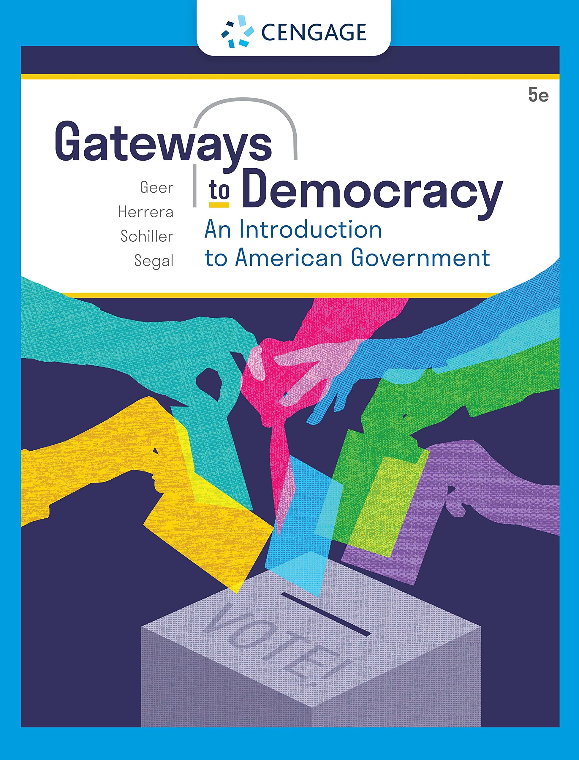 Gateways to Democracy: An Introduction to American Government