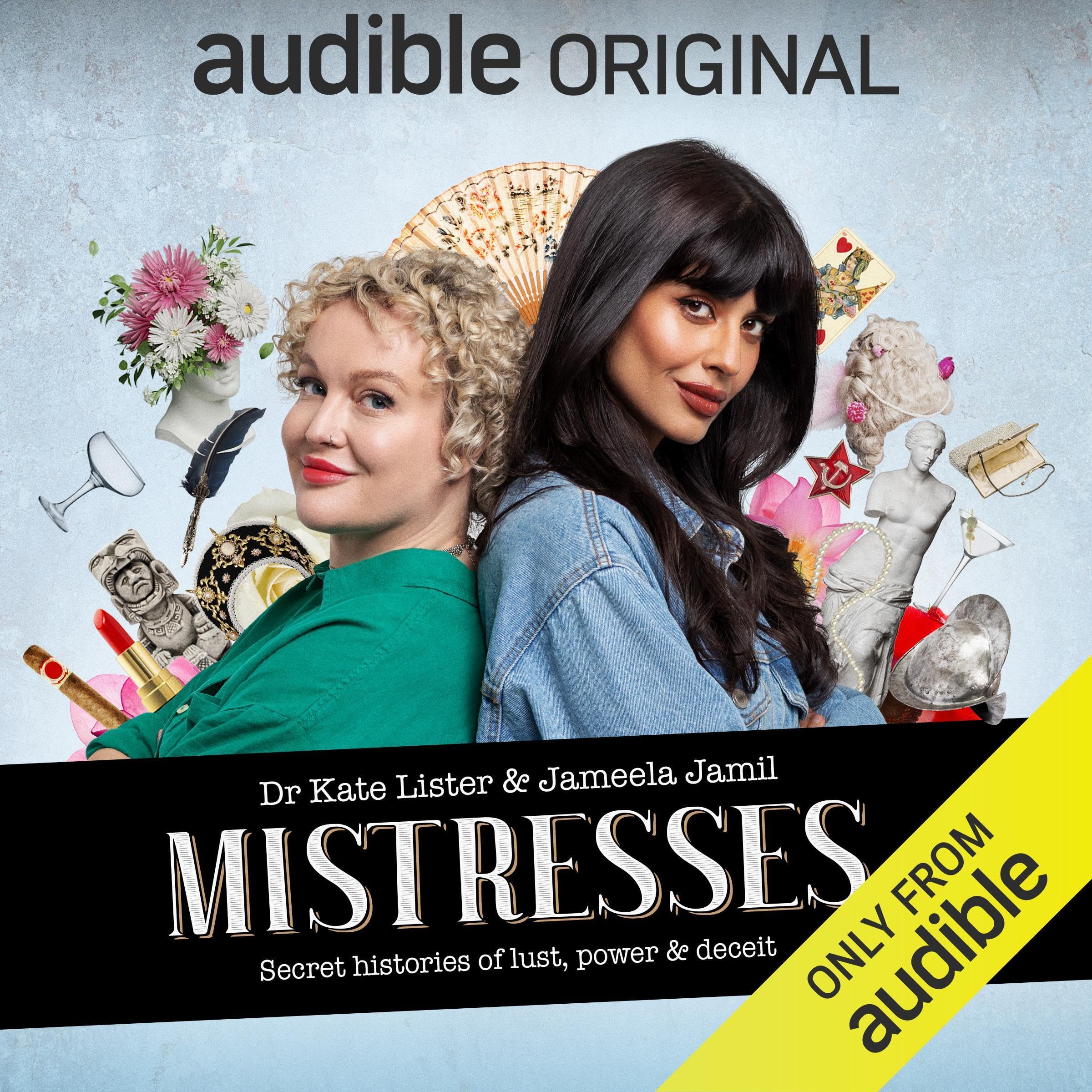 Mistresses with Jameela Jamil & Dr Kate Lister