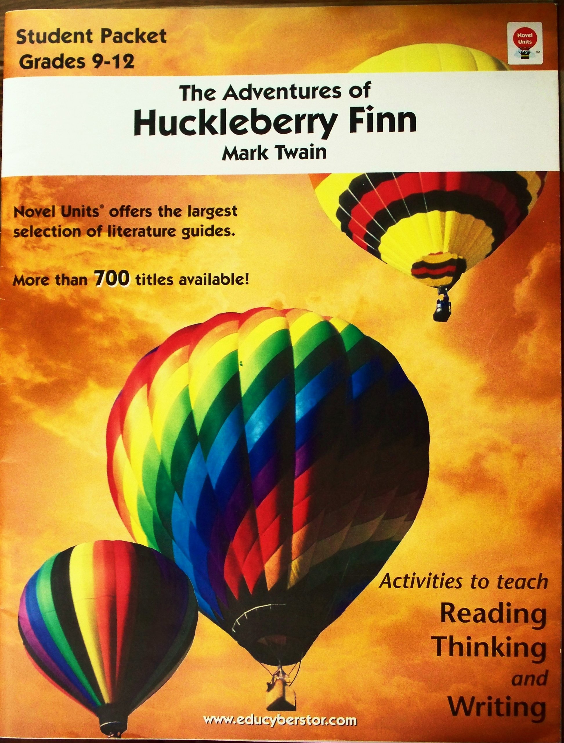 The Adventures of Huckleberry Finn - Student Pack by Novel Units