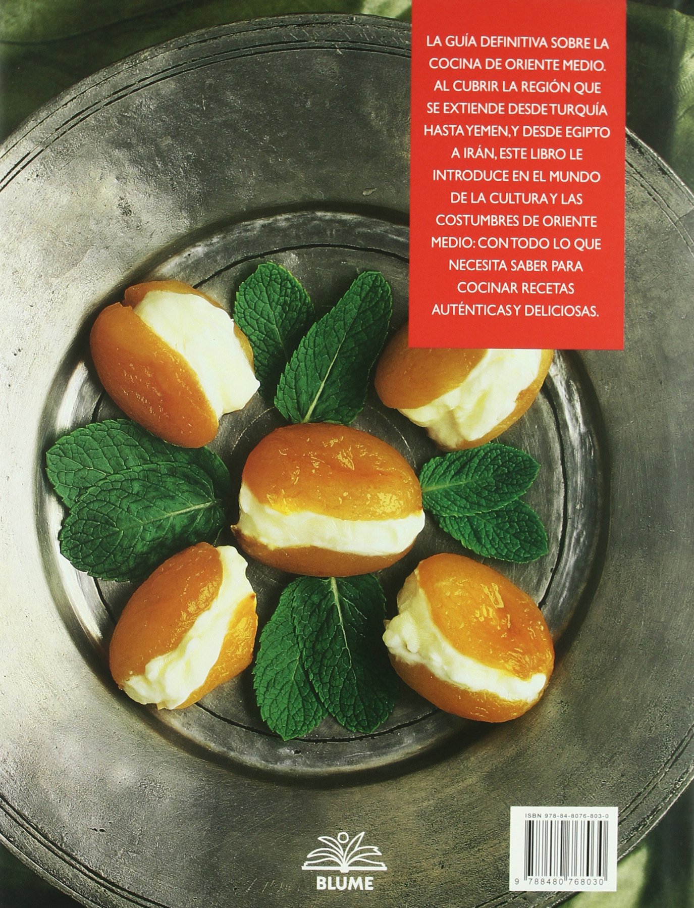Cocina de Oriente Medio : ingredientes esenciales y más de 150 recetas auténticas
