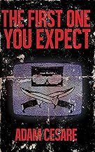 Cover of The First One You Expect