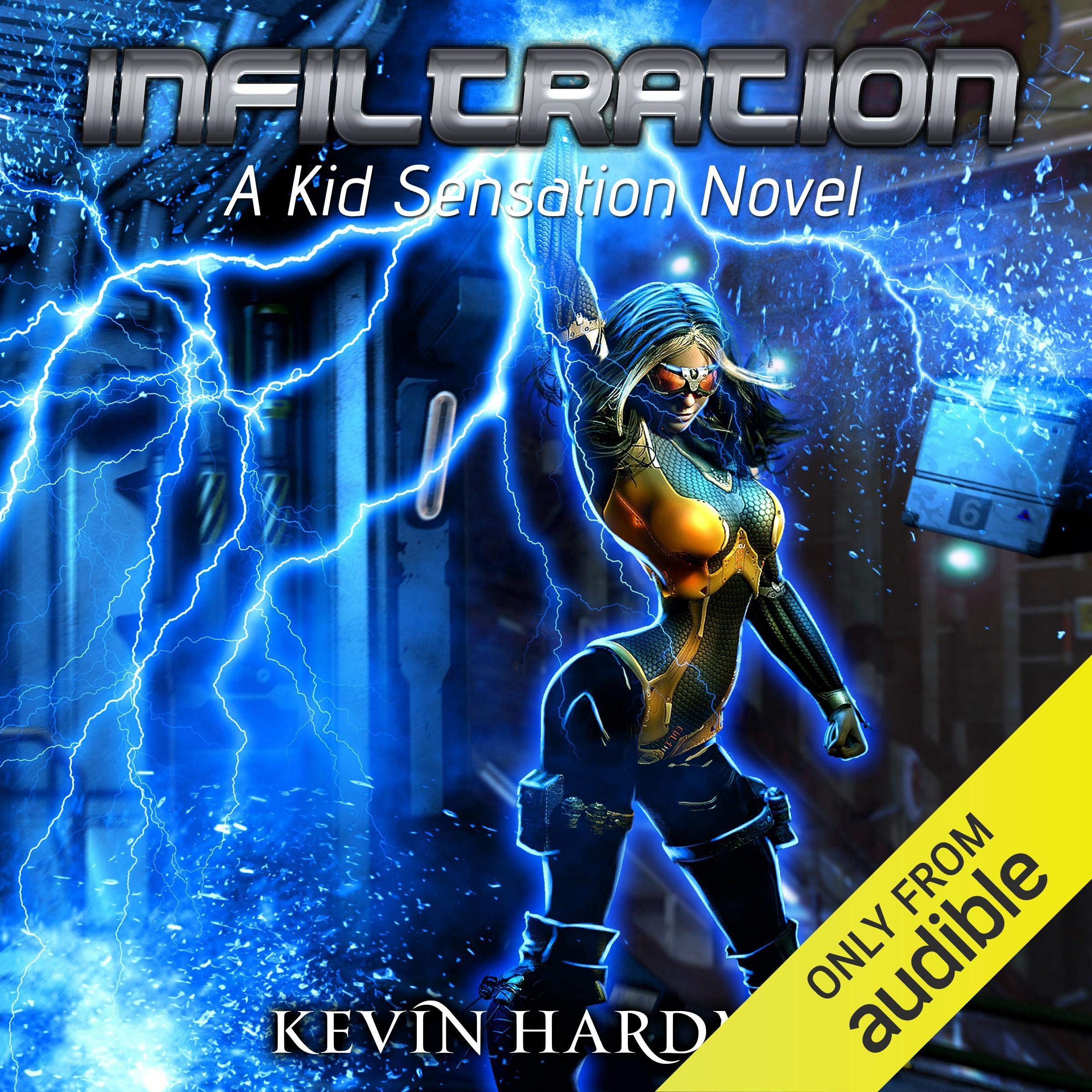 Cover art for Infiltration: Kid Sensation, Book 3
