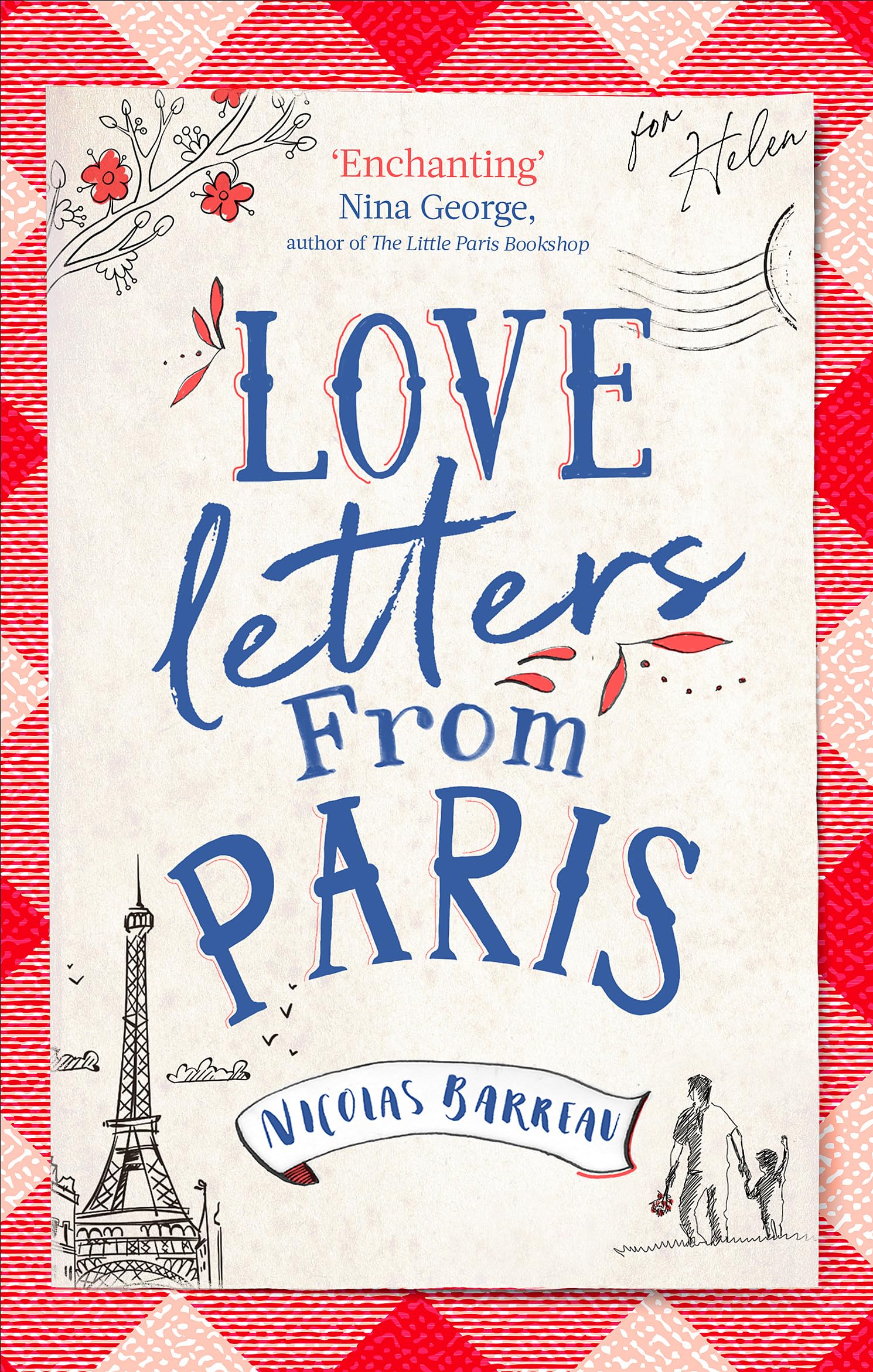 Love Letters from Paris : the most enchanting read