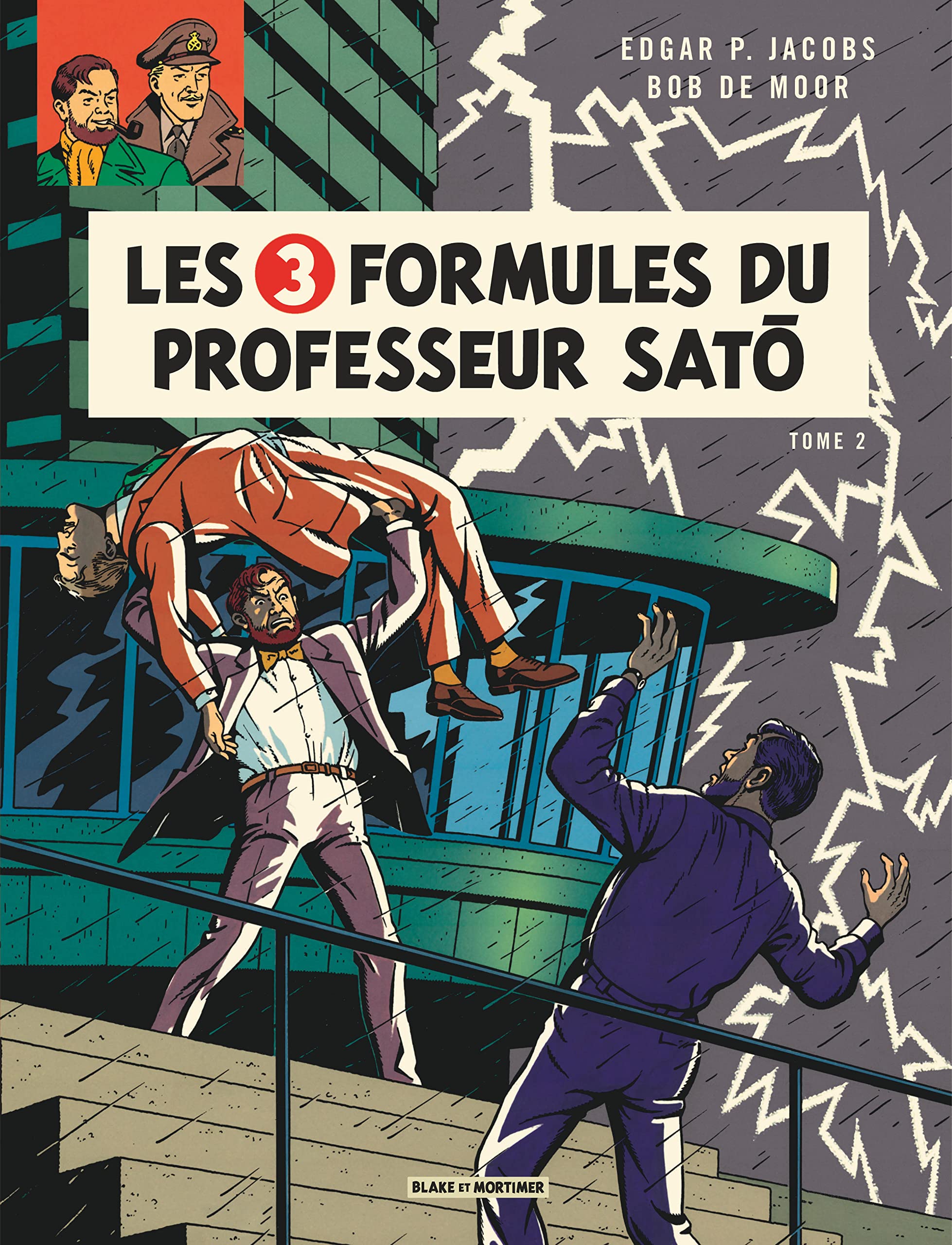 Blake & Mortimer - Tome 12 - Les 3 Formules du Professeur Sato - Tome 2: Tome 2, Mortimer contre Mortimer