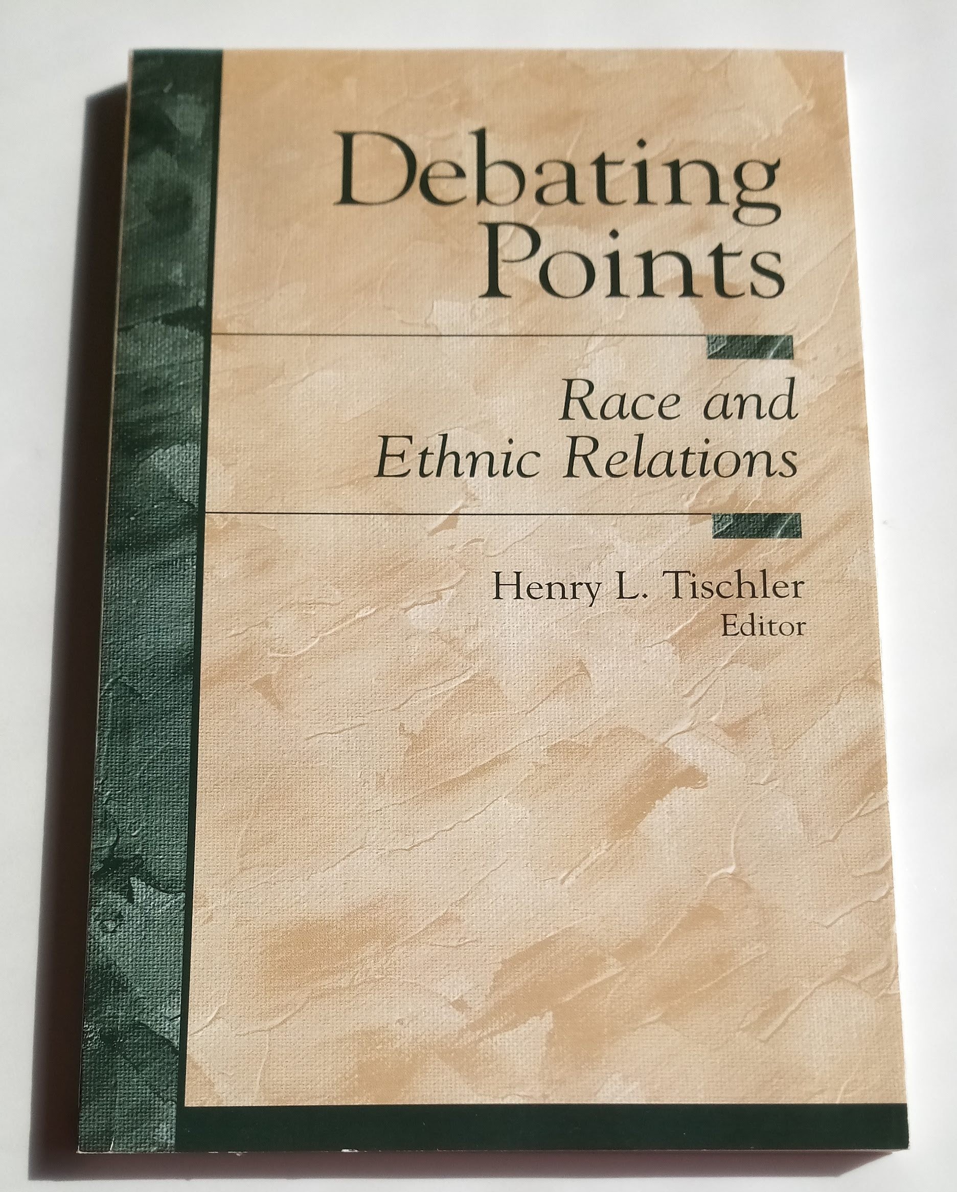 Debating Points: Race and Ethnic Relations (Debating Points--Contemporary Social Issues)