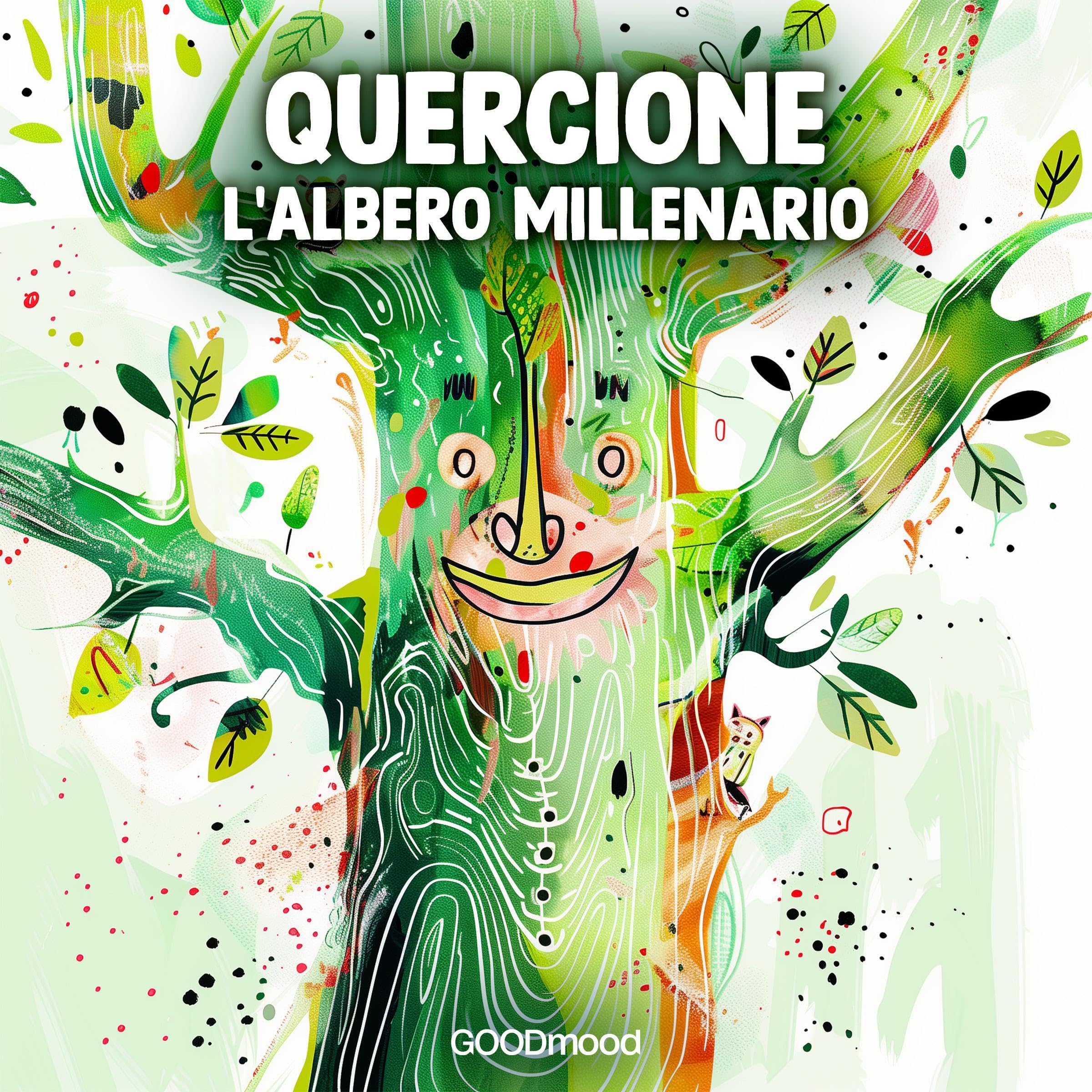 Quercione l'albero millenario