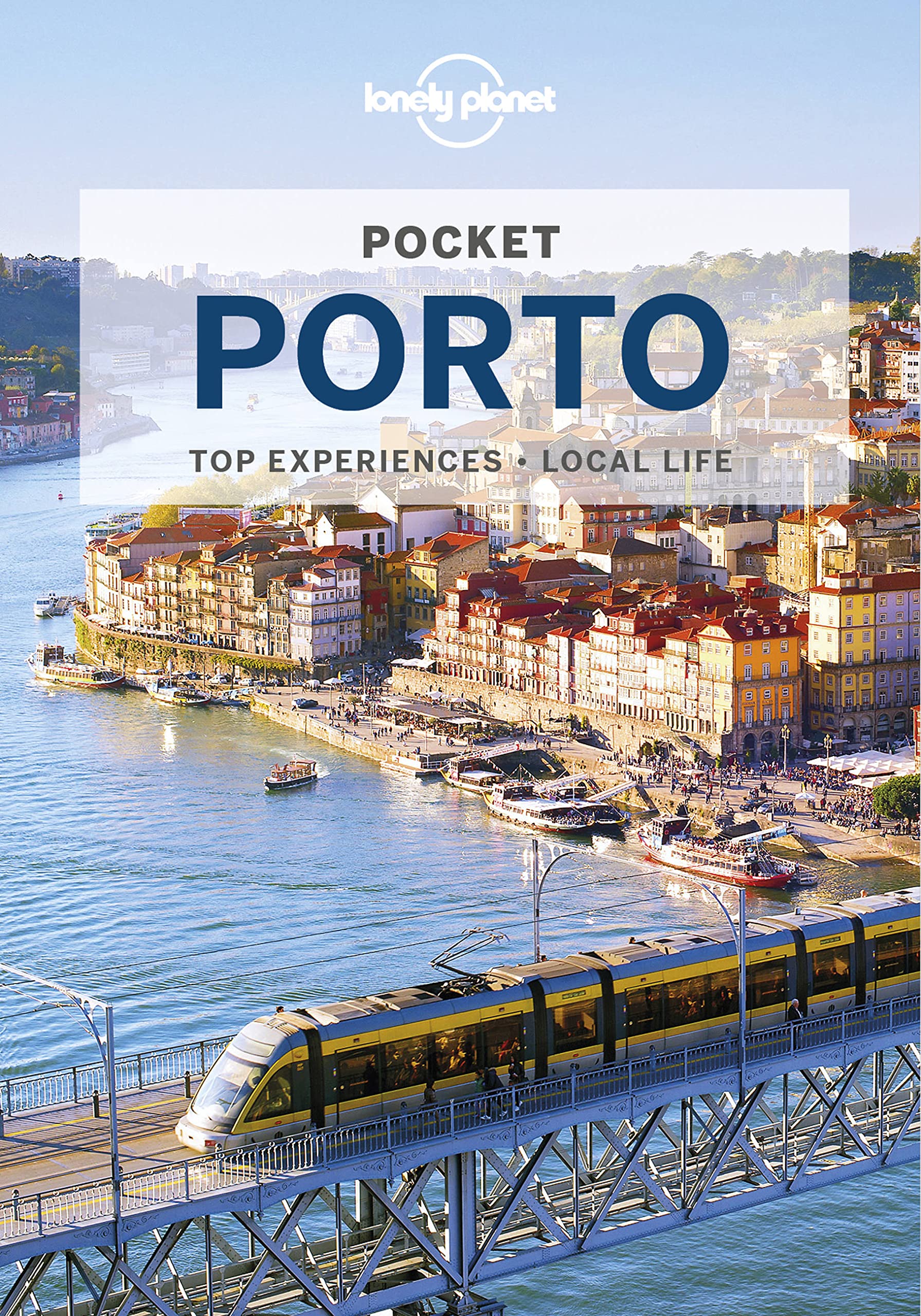 Lonely Planet Pocket Porto: Top Sights, Local Experiences (Pocket Guide)
