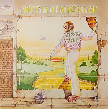 Elton John Goodbye Yellow Brick Road