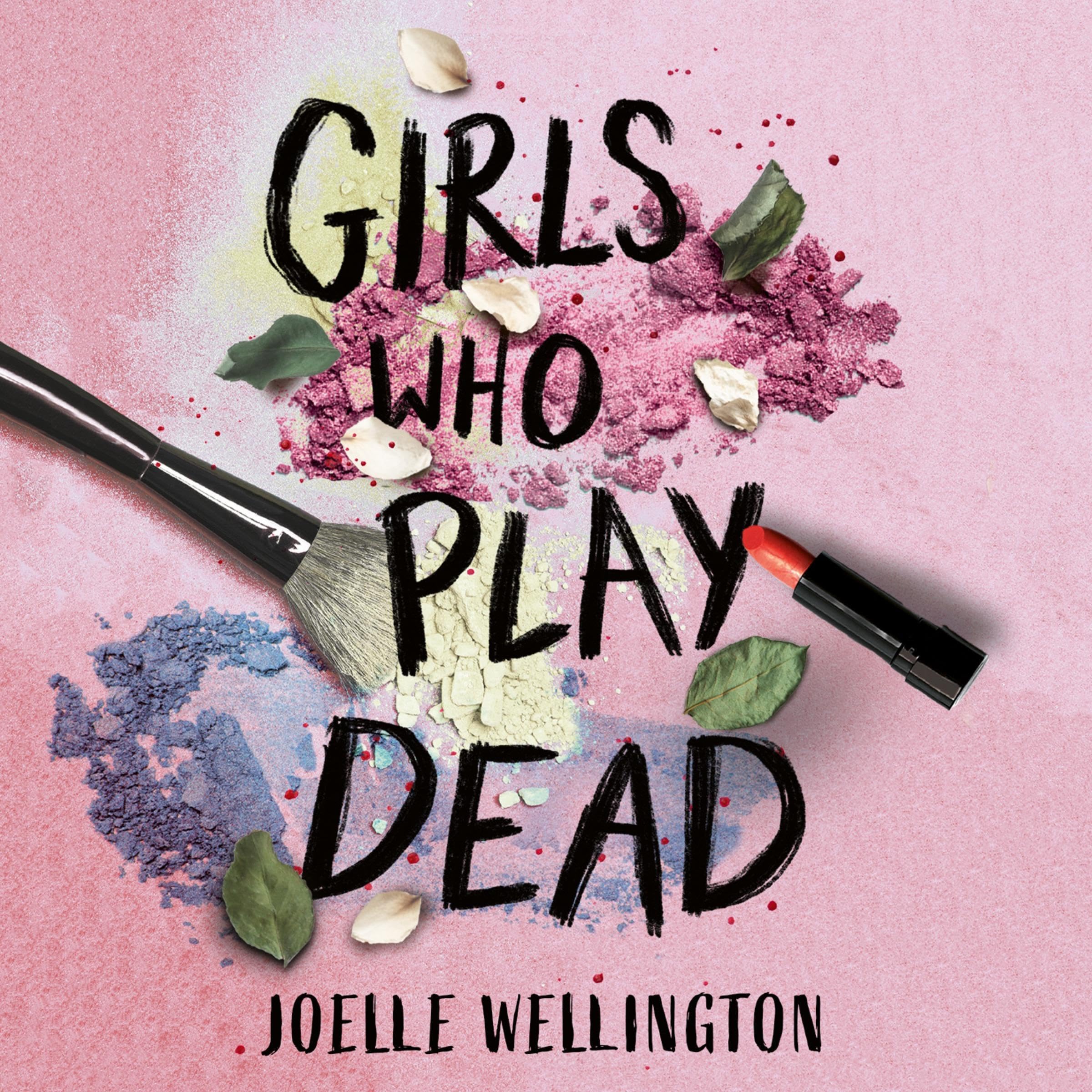 Girls Who Play Dead