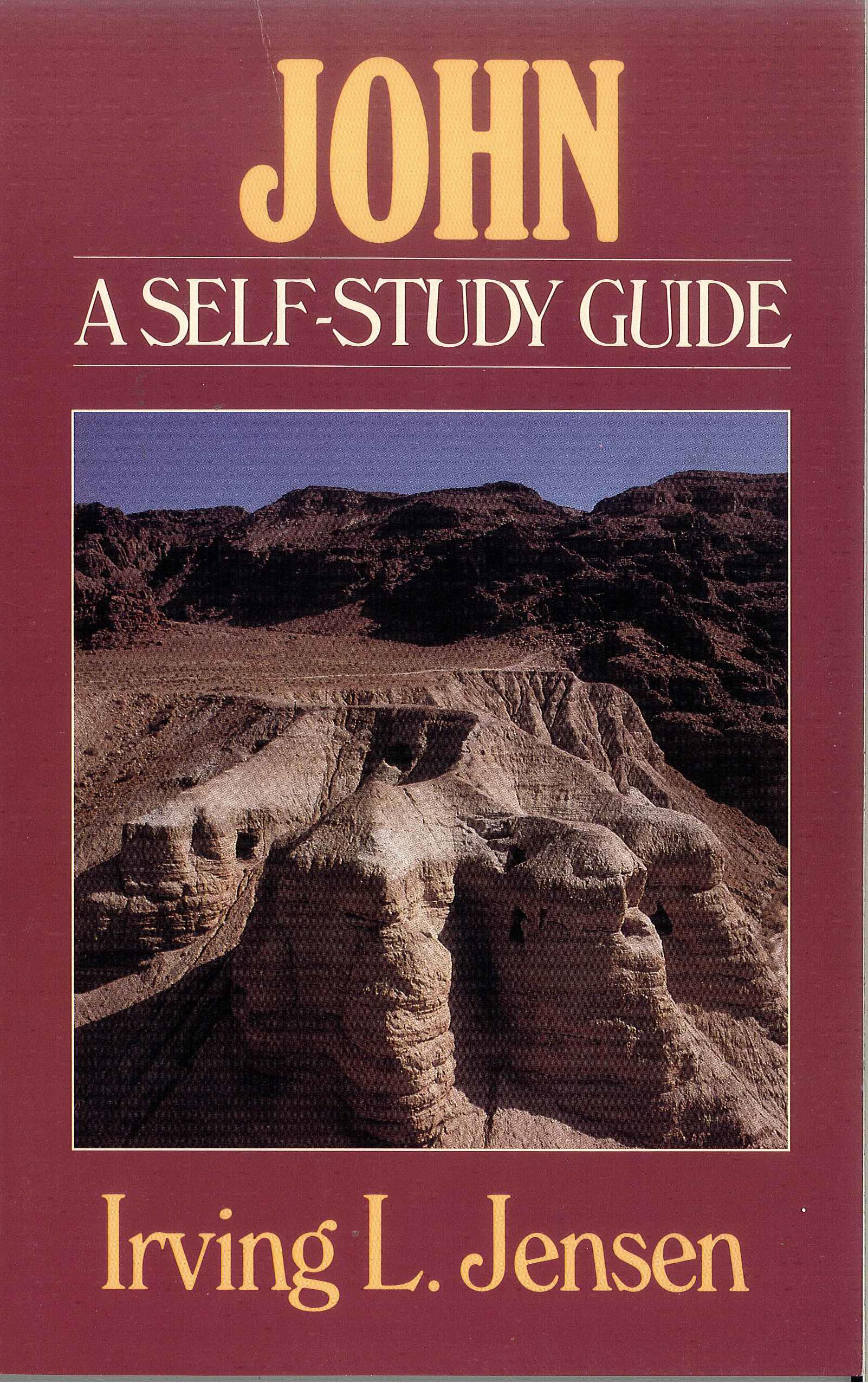 John- Jensen Bible Self Study Guide (Jensen Bible Self-Study Guide Series)